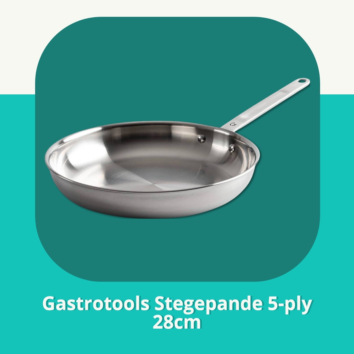 Anmeldelse af Gastrotools Stegepande 5-ply 28cm