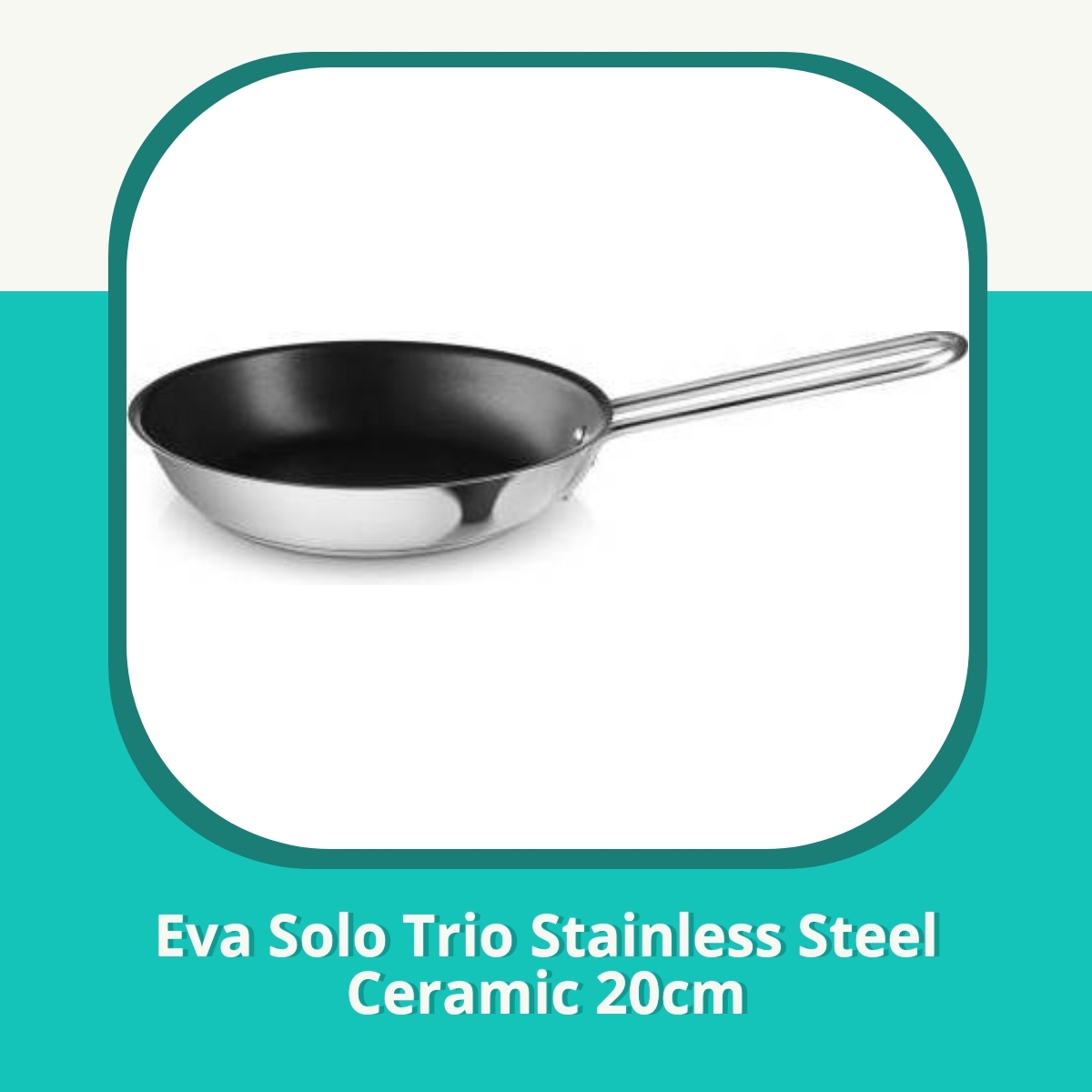 Anmeldelse af Eva Solo Trio Stainless Steel Ceramic 20cm