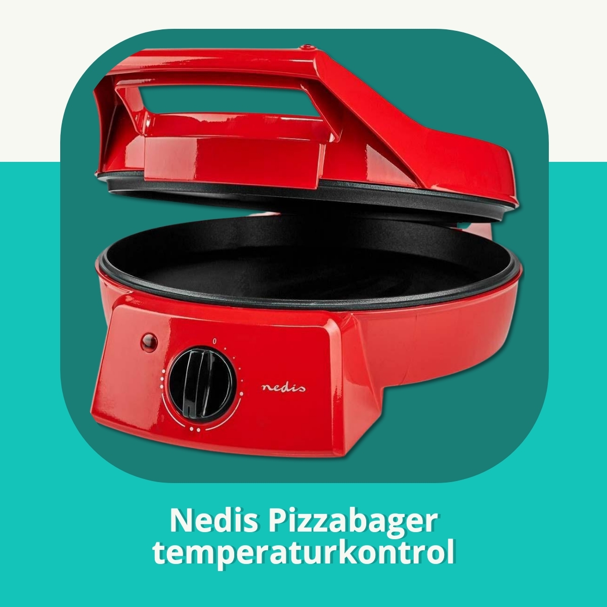 Anmeldelse af Nedis Pizzabager temperaturkontrol