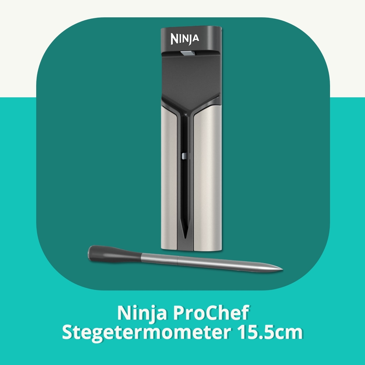 Anmeldelse af Ninja ProChef Stegetermometer 15.5cm