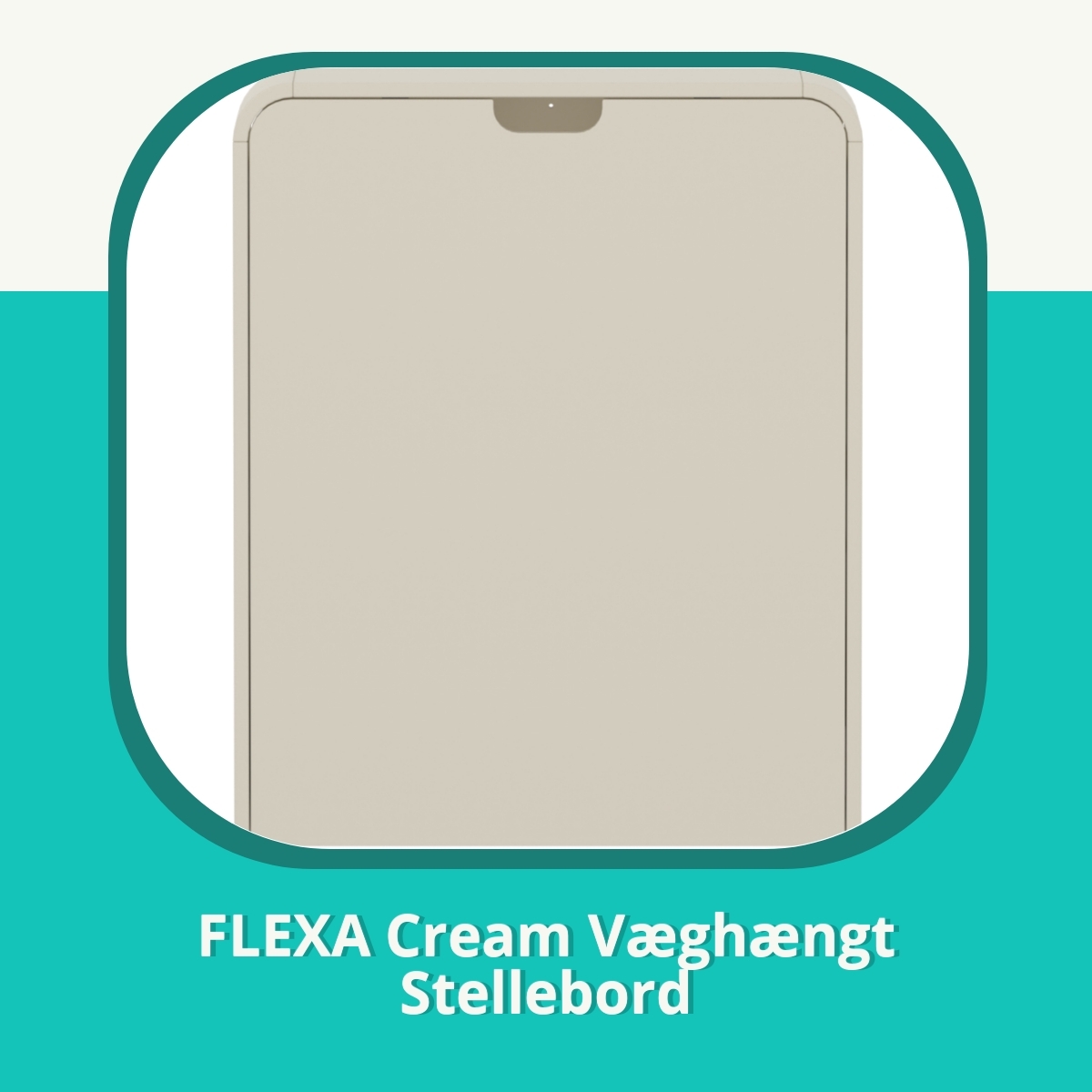 Anmeldelse af FLEXA Cream Væghængt Stellebord