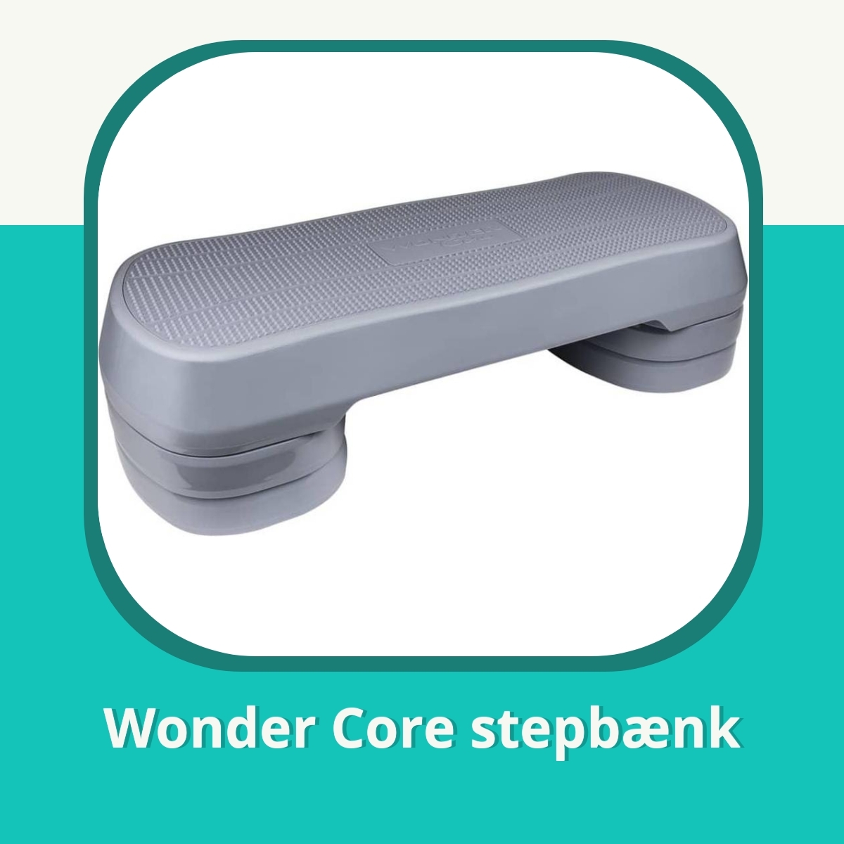 Anmeldelse af Wonder Core stepbænk