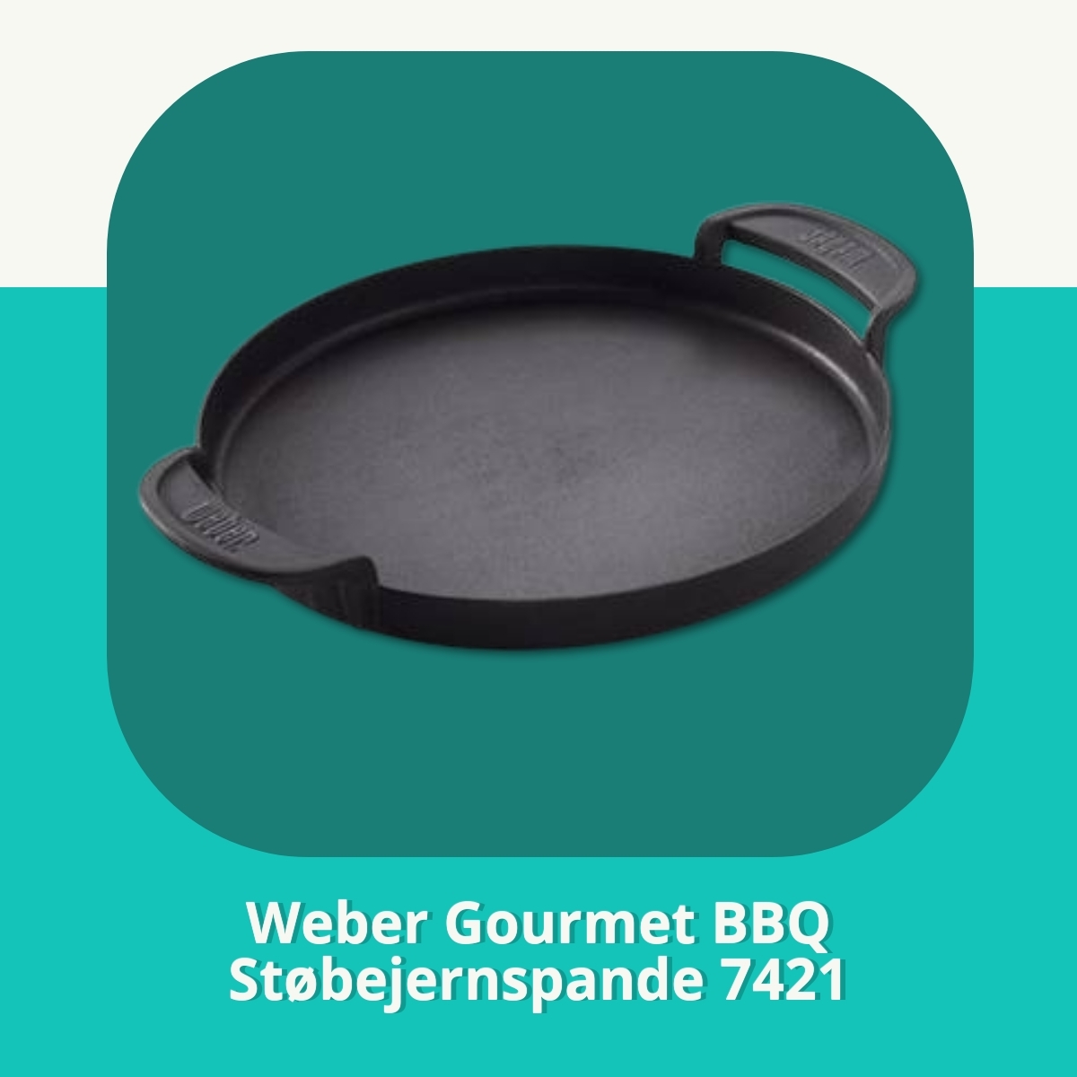 Anmeldelse af Weber Gourmet BBQ Støbejernspande 7421
