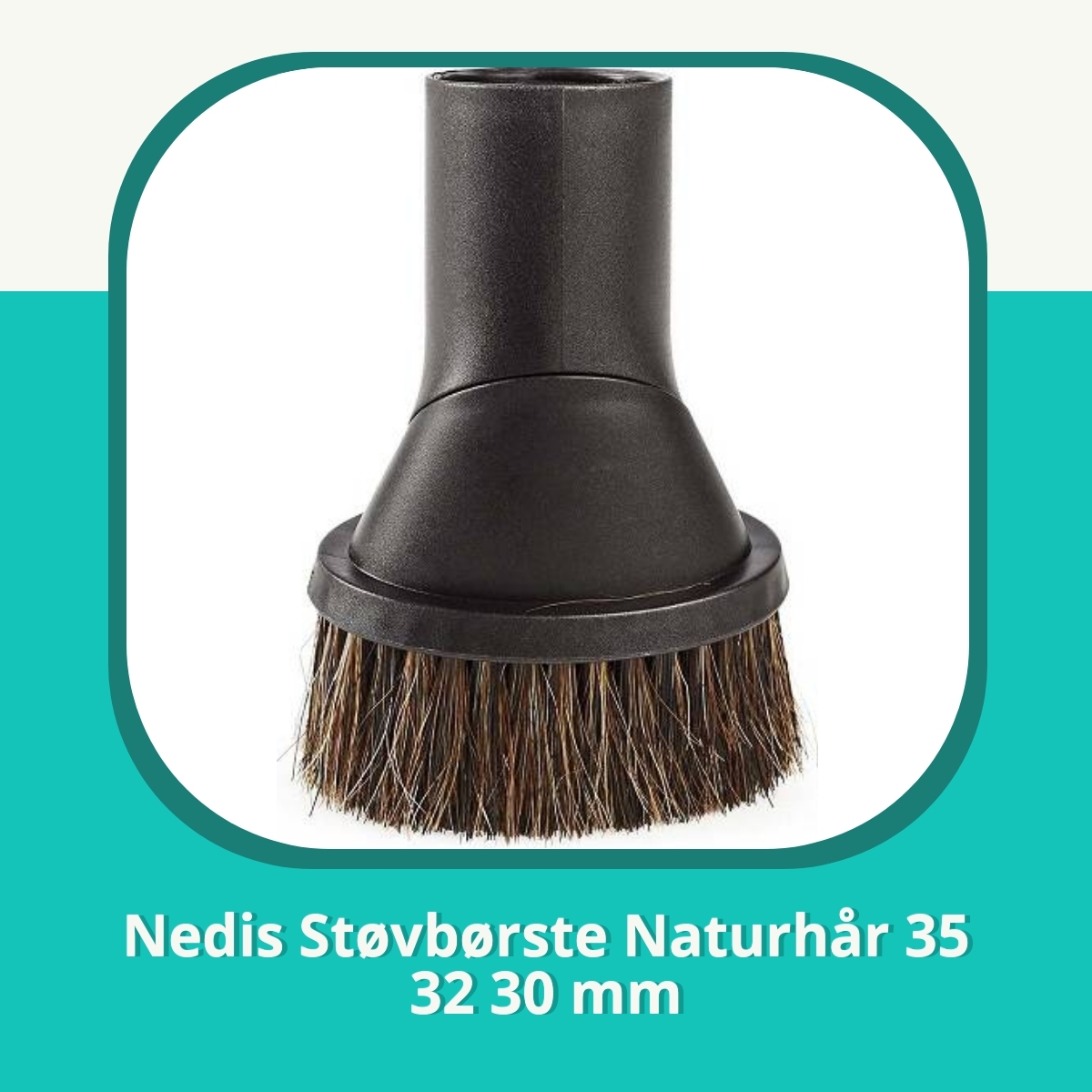 Anmeldelse af Nedis Støvbørste Naturhår 35 32 30 mm