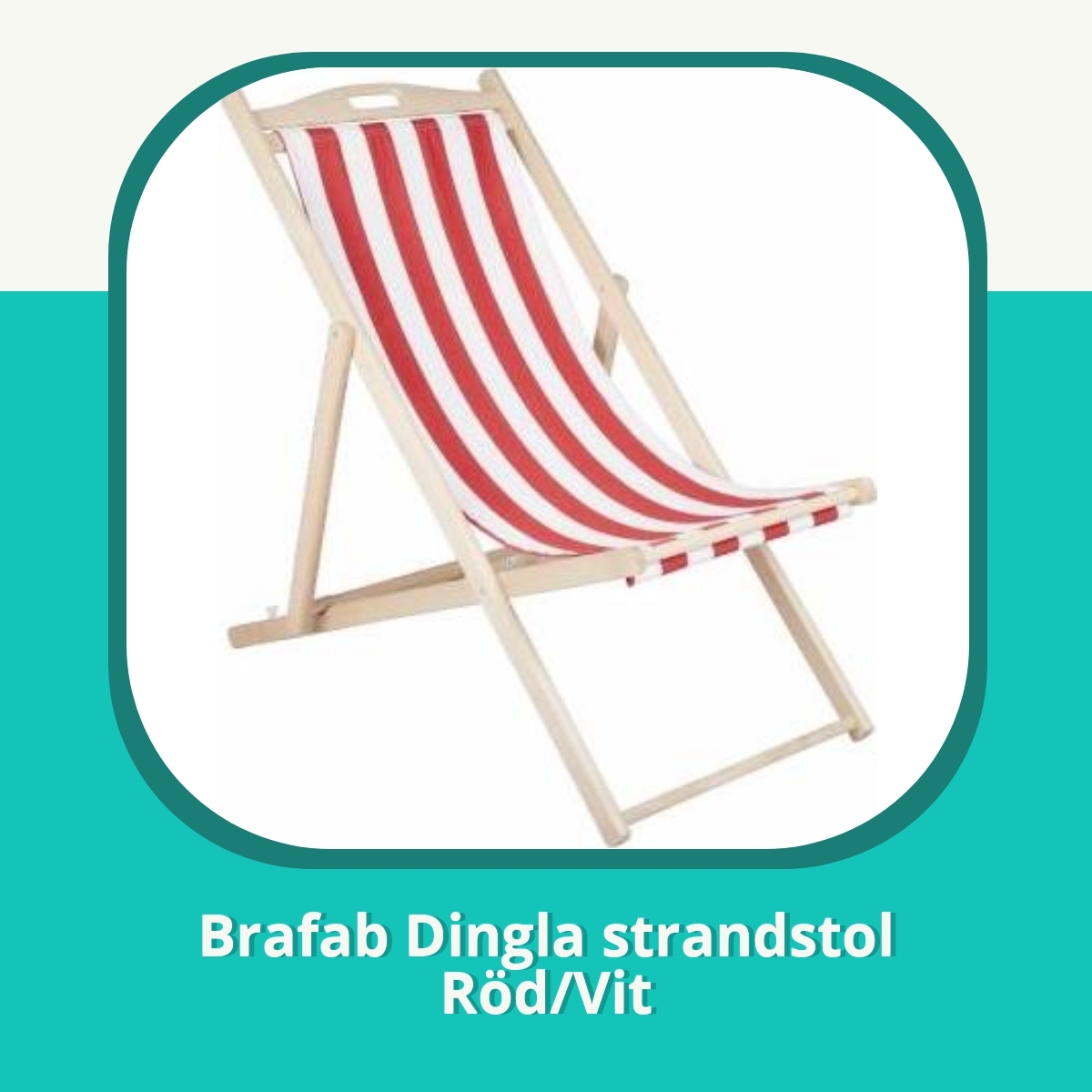 Recension af Brafab Dingla strandstol Röd/Vit