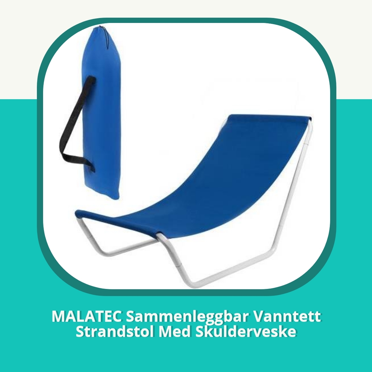 Anmeldelse af MALATEC Sammenleggbar Vanntett Strandstol Med Skulderveske