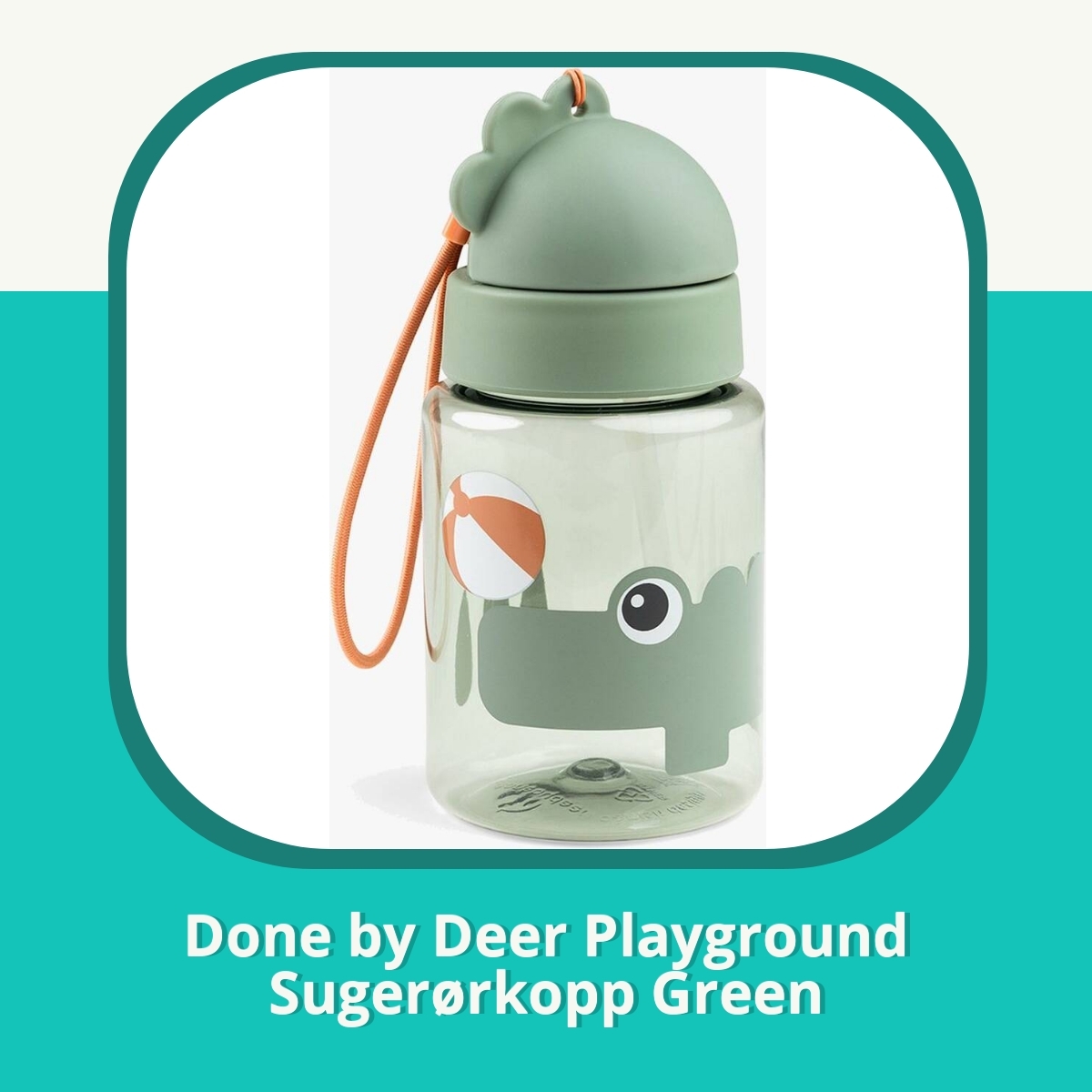 Anmeldelse af Done by Deer Playground Sugerørkopp Green