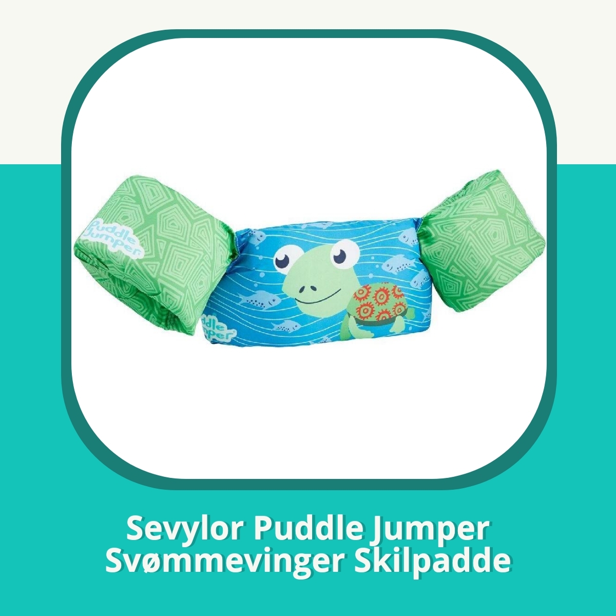 Anmeldelse af Sevylor Puddle Jumper Svømmevinger Skilpadde