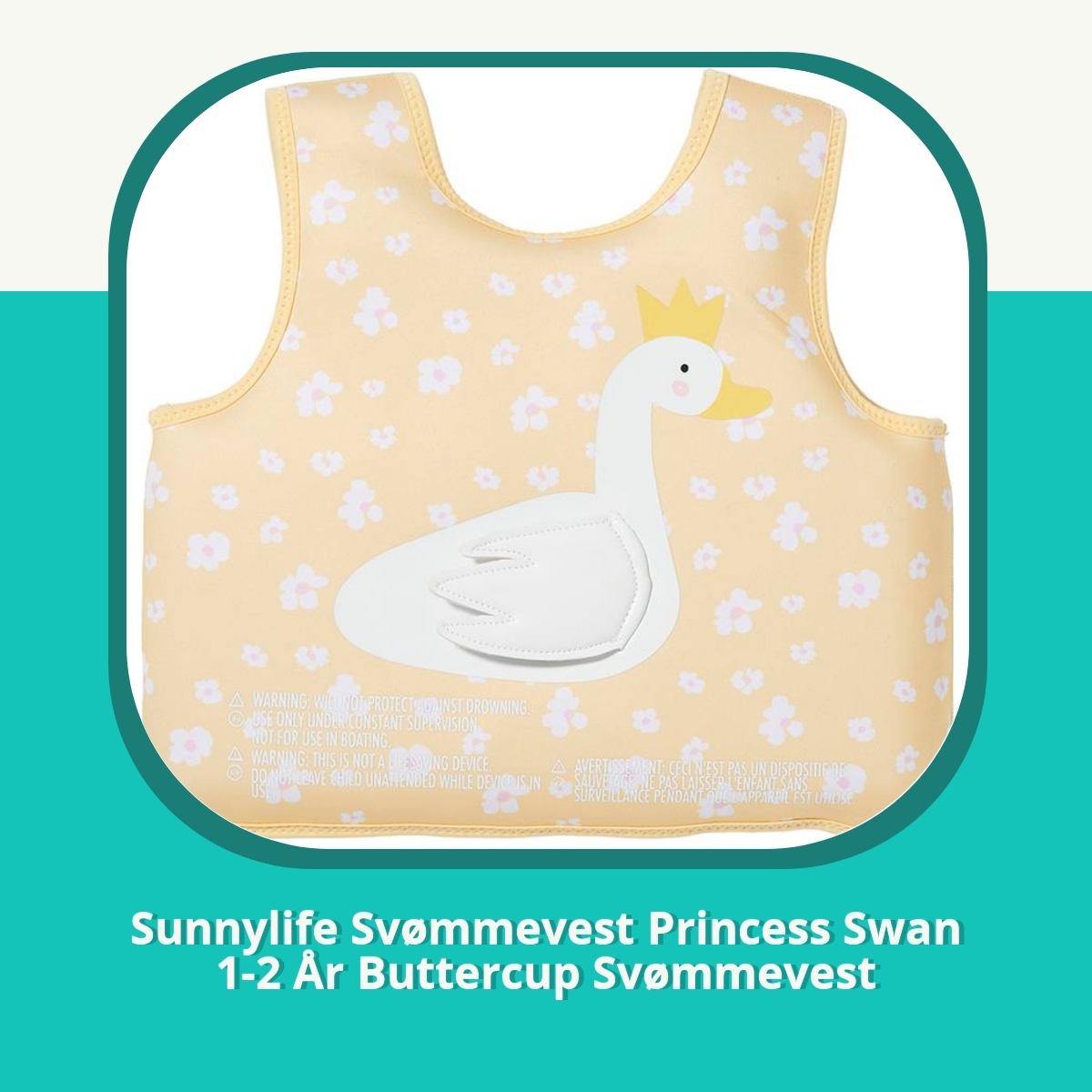 Anmeldelse af Sunnylife Svømmevest Princess Swan 1-2 År Buttercup Svømmevest