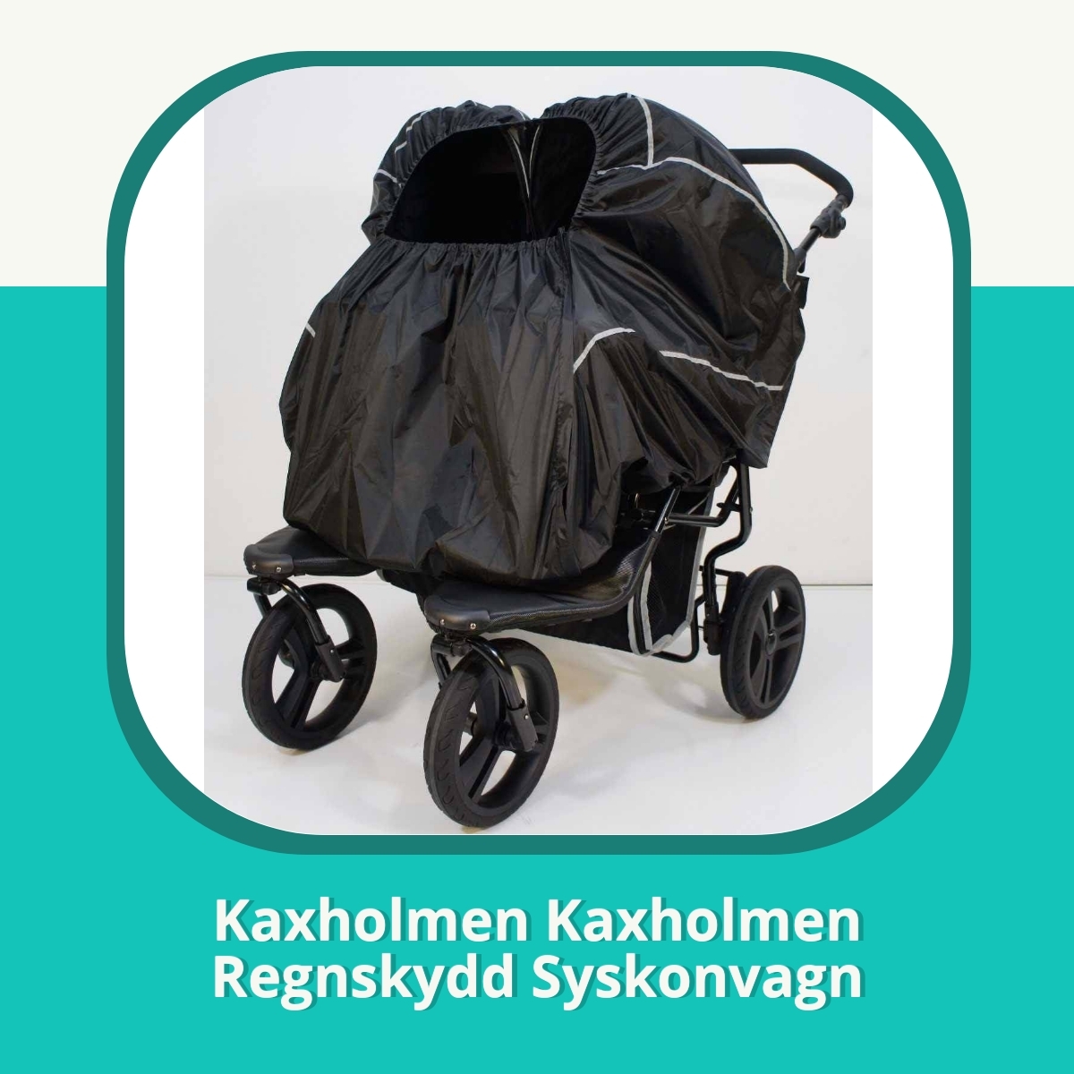 Recension Kaxholmen Kaxholmen Regnskydd Syskonvagn