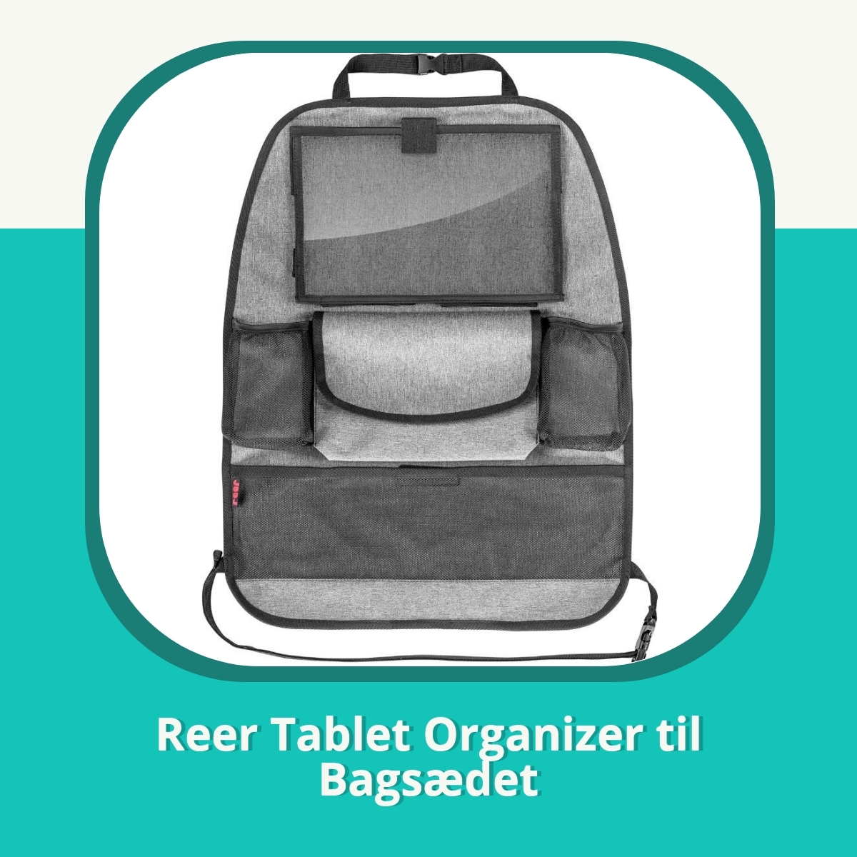 Anmeldelse af Reer Tablet Organizer til Bagsædet