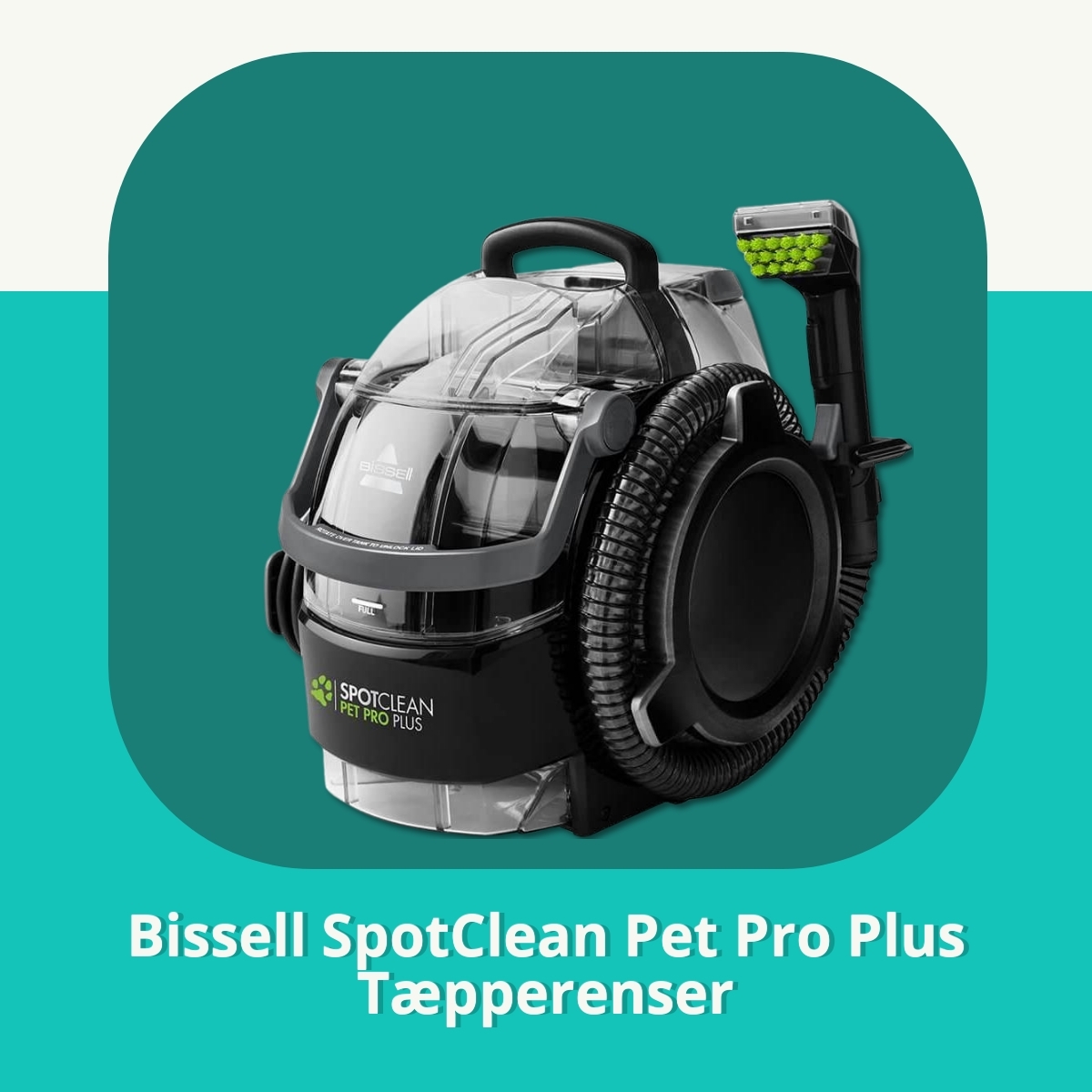 Anmeldelse af Bissell SpotClean Pet Pro Plus Tæpperenser