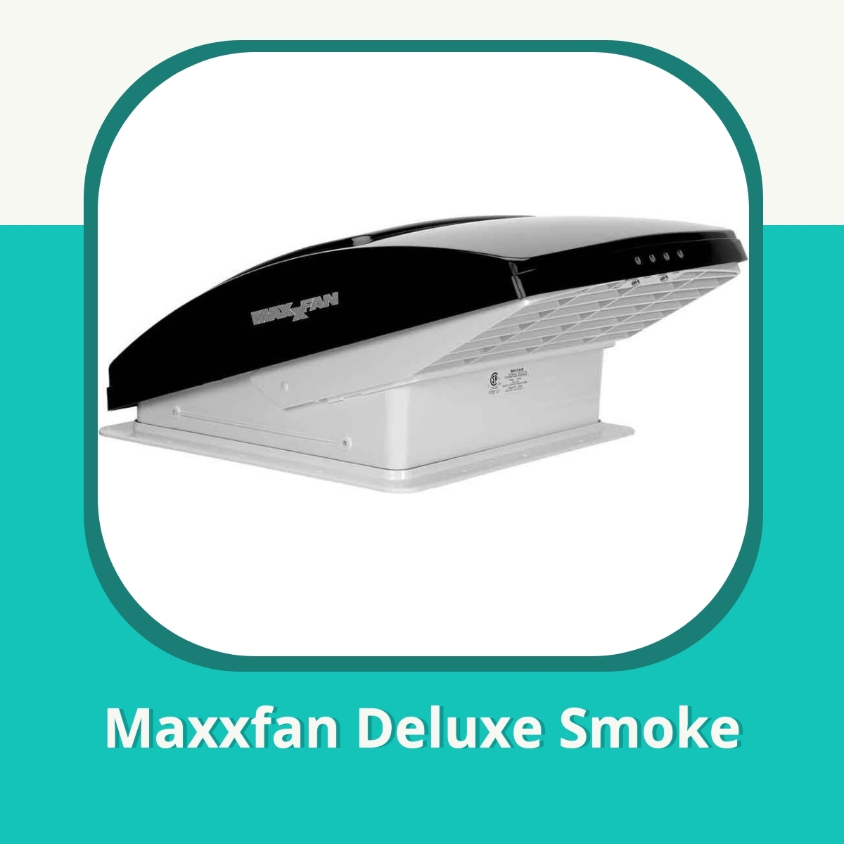 Recension af Maxxfan Deluxe Smoke