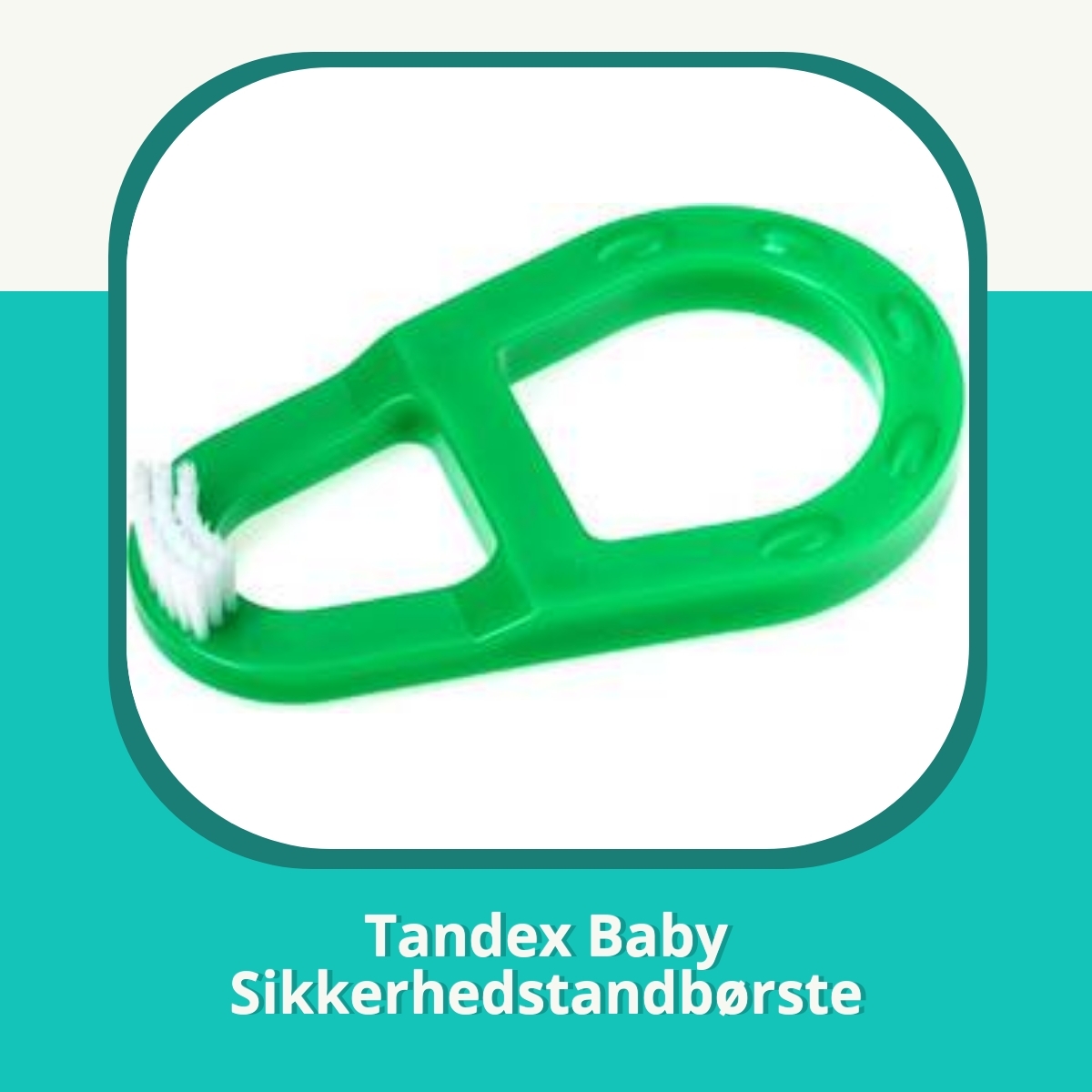 Recension af Tandex Baby Sikkerhedstandbørste