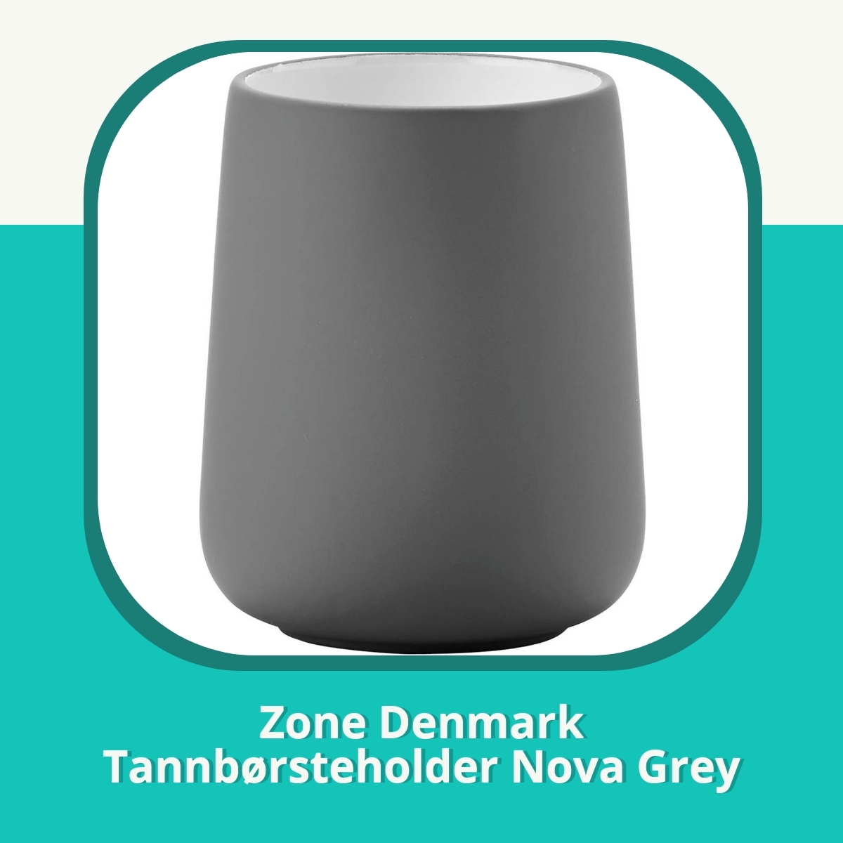 Anmeldelse af Zone Denmark Tannbørsteholder Nova Grey