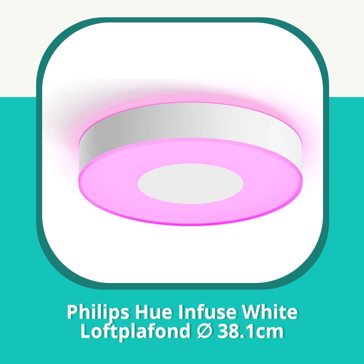 Anmeldelse af Philips Hue Infuse White Loftplafond ∅ 38.1cm
