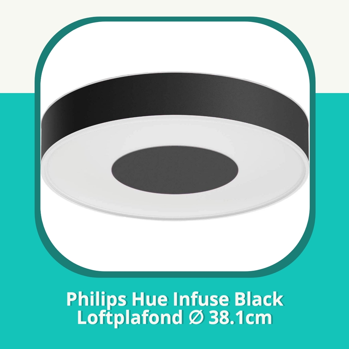 Anmeldelse af Philips Hue Infuse Black Loftplafond ∅ 38.1cm