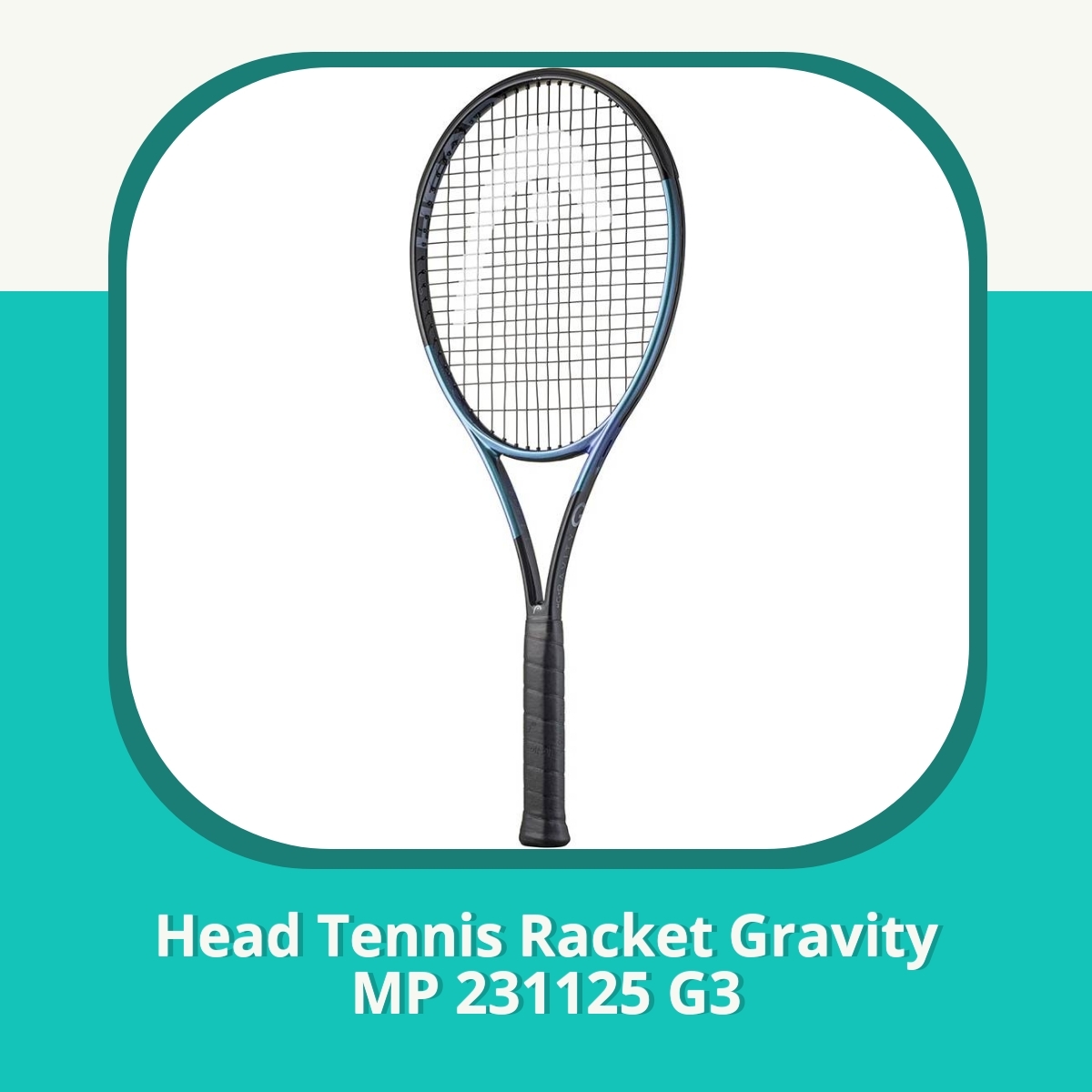 Anmeldelse Head Tennis Racket Gravity MP 231125 G3