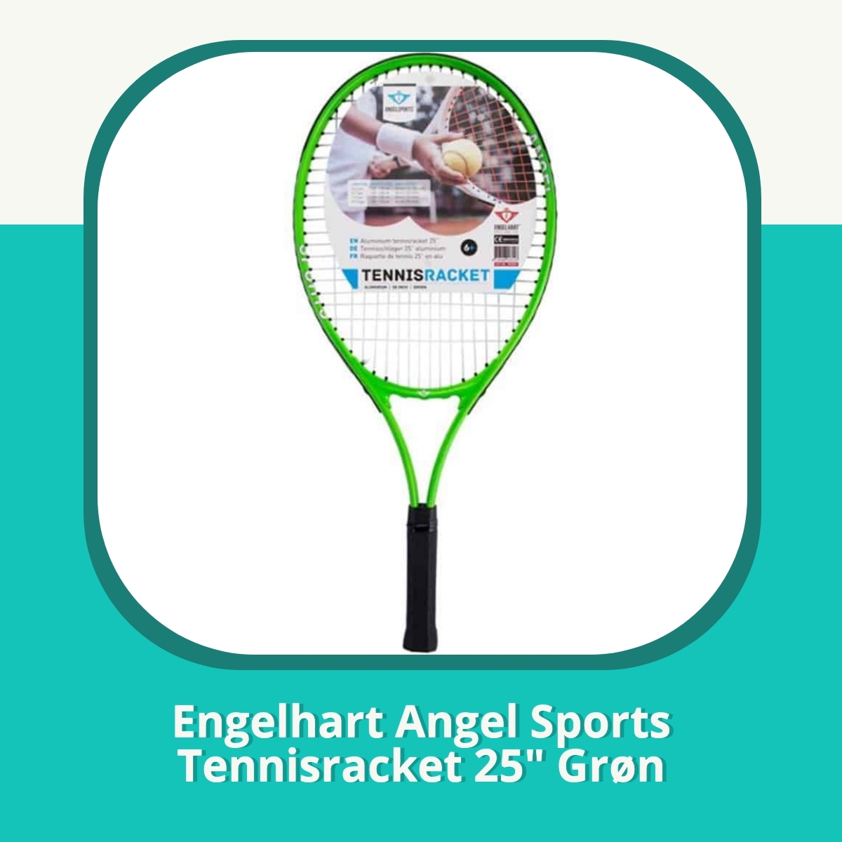Anmeldelse af Engelhart Angel Sports Tennisracket 25