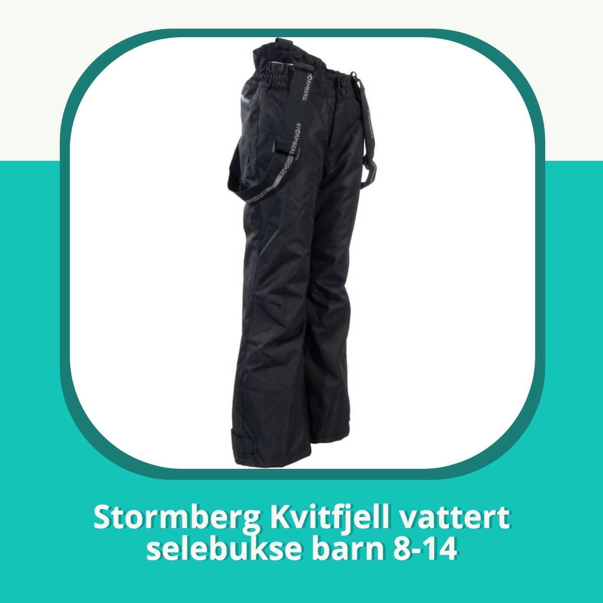 Anmeldelse Stormberg Kvitfjell vattert selebukse barn 8-14