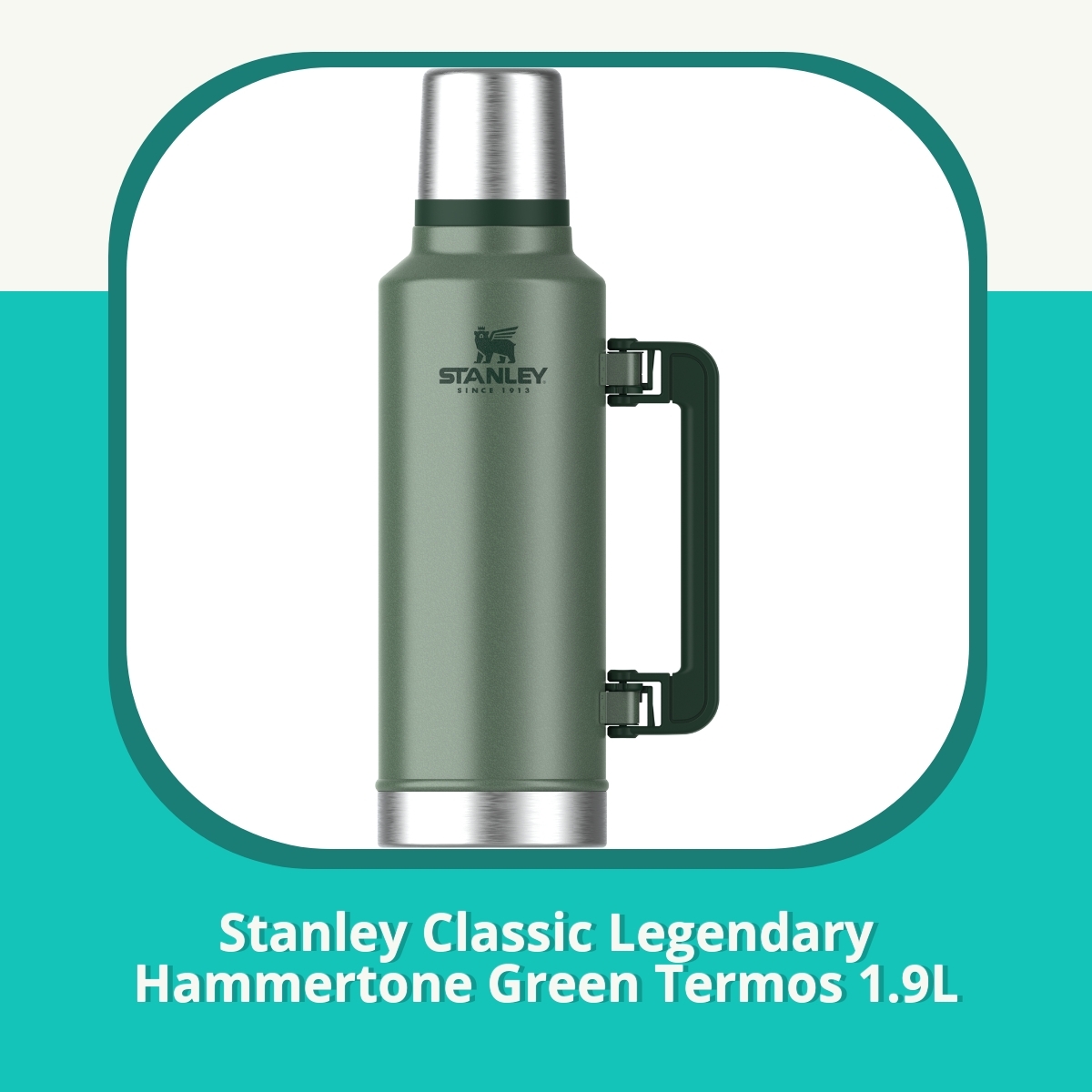 Anmeldelse Stanley Classic Legendary Hammertone Green Termos 1.9L