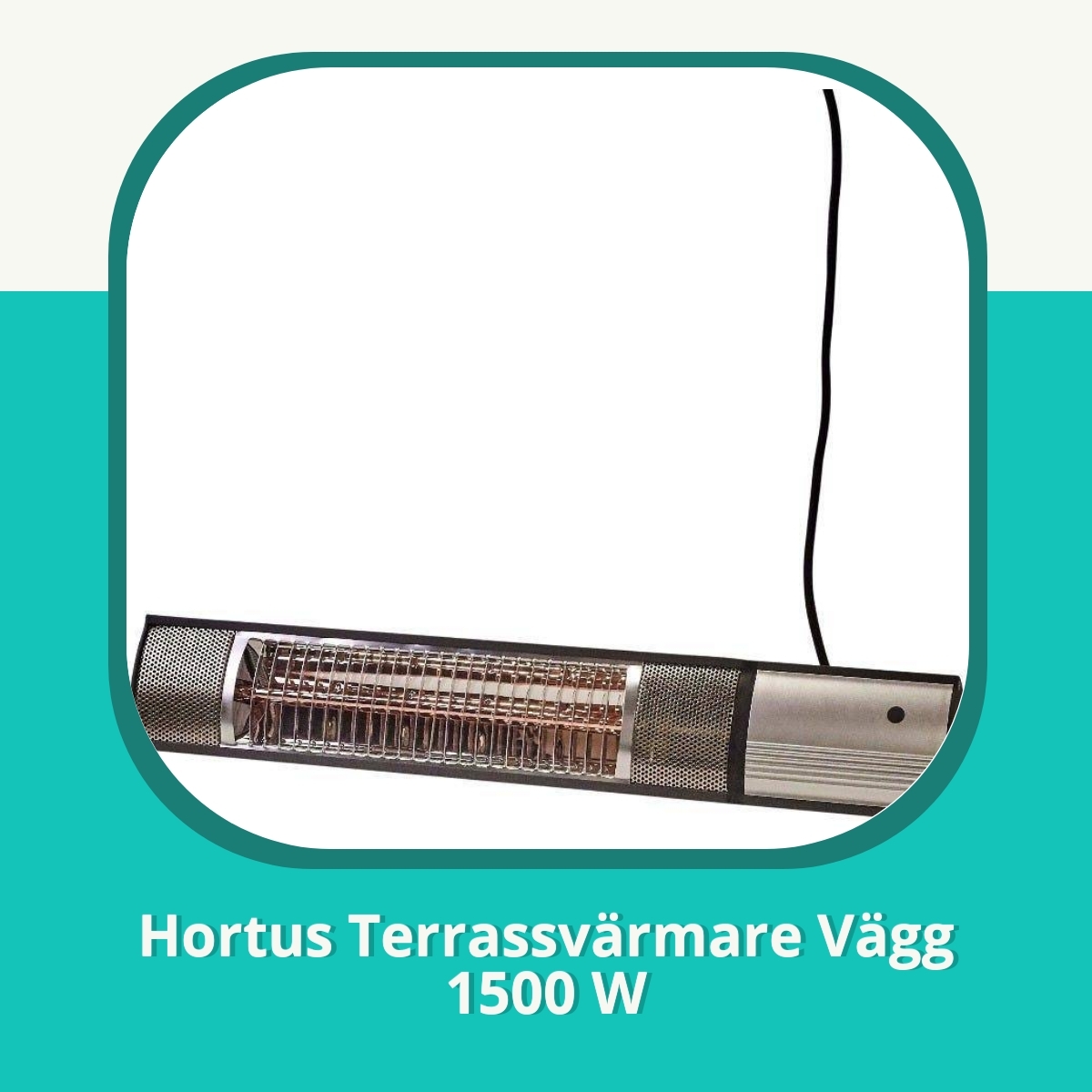 Recension af Hortus Terrassvärmare Vägg 1500 W
