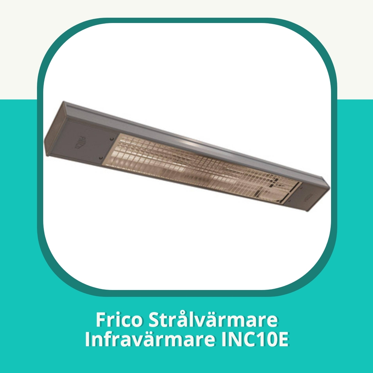 Recension af Frico Strålvärmare Infravärmare INC10E