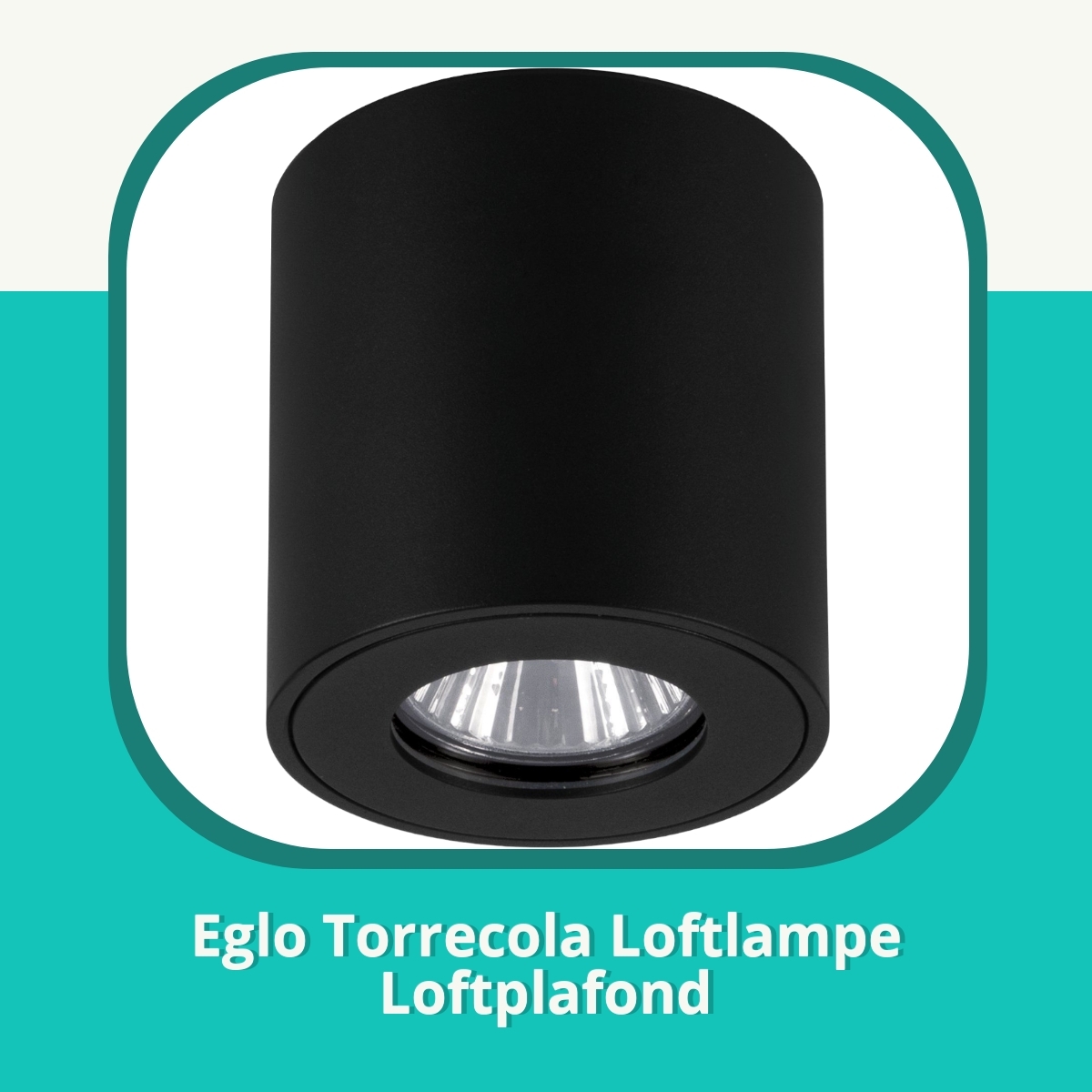 Anmeldelse af Eglo Torrecola Loftlampe Loftplafond