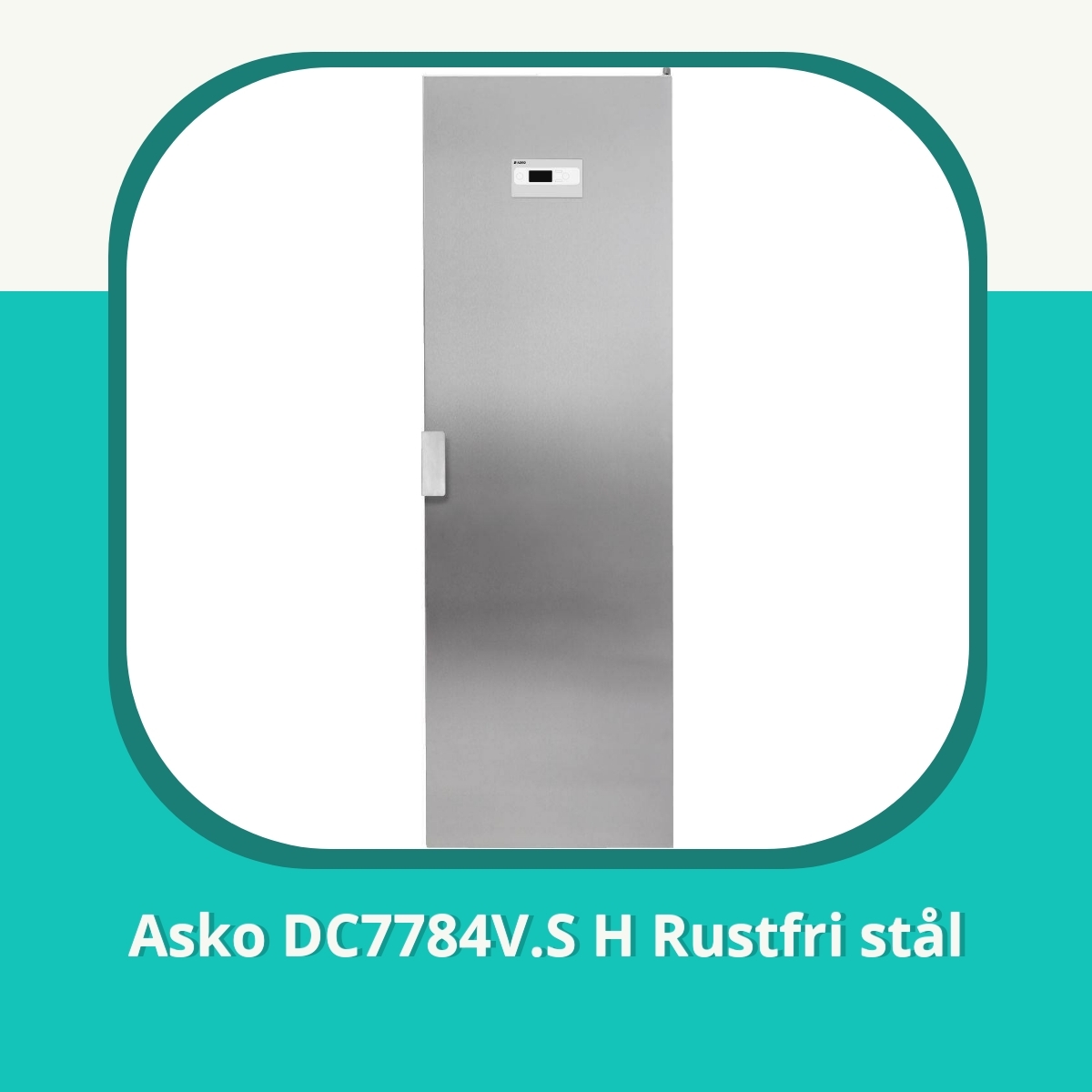 Anmeldelse af Asko DC7784V.S H Rustfri stål