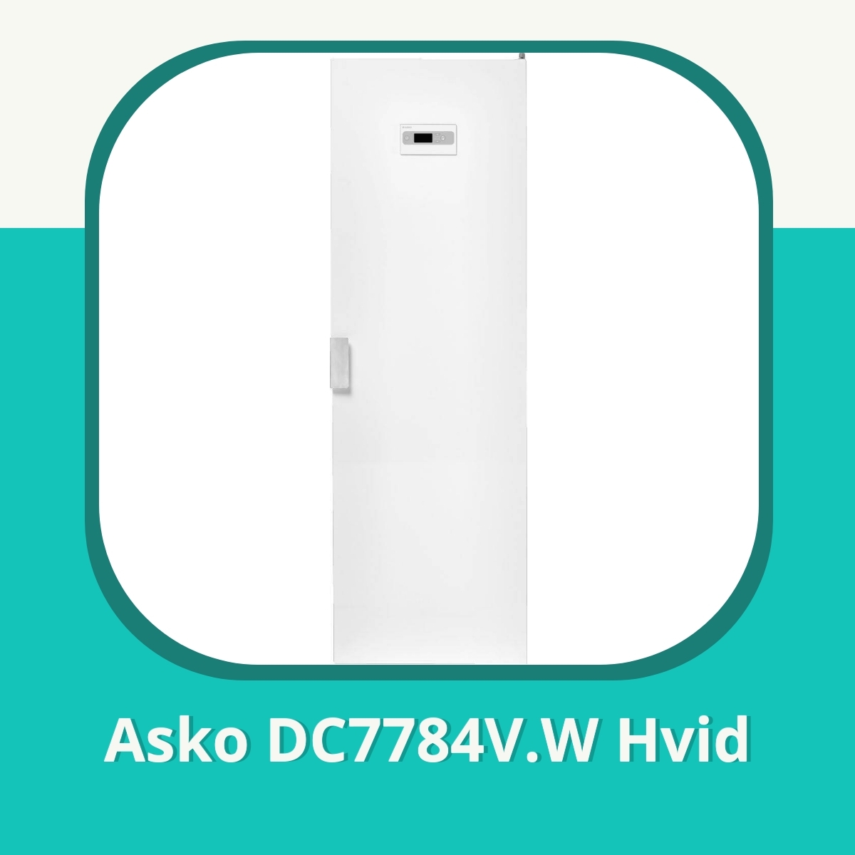 Anmeldelse af Asko DC7784V.W Hvid