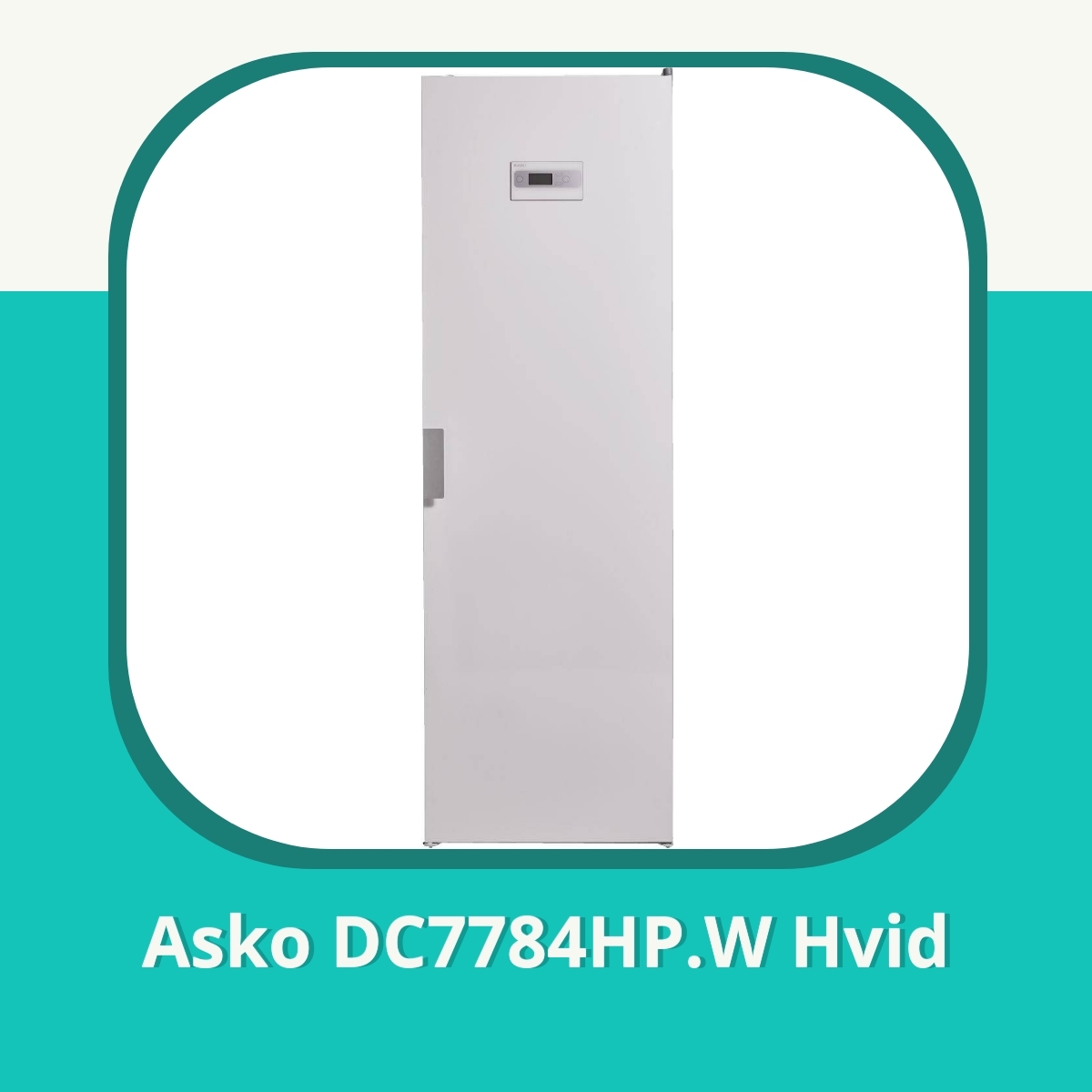 Anmeldelse af Asko DC7784HP.W Hvid