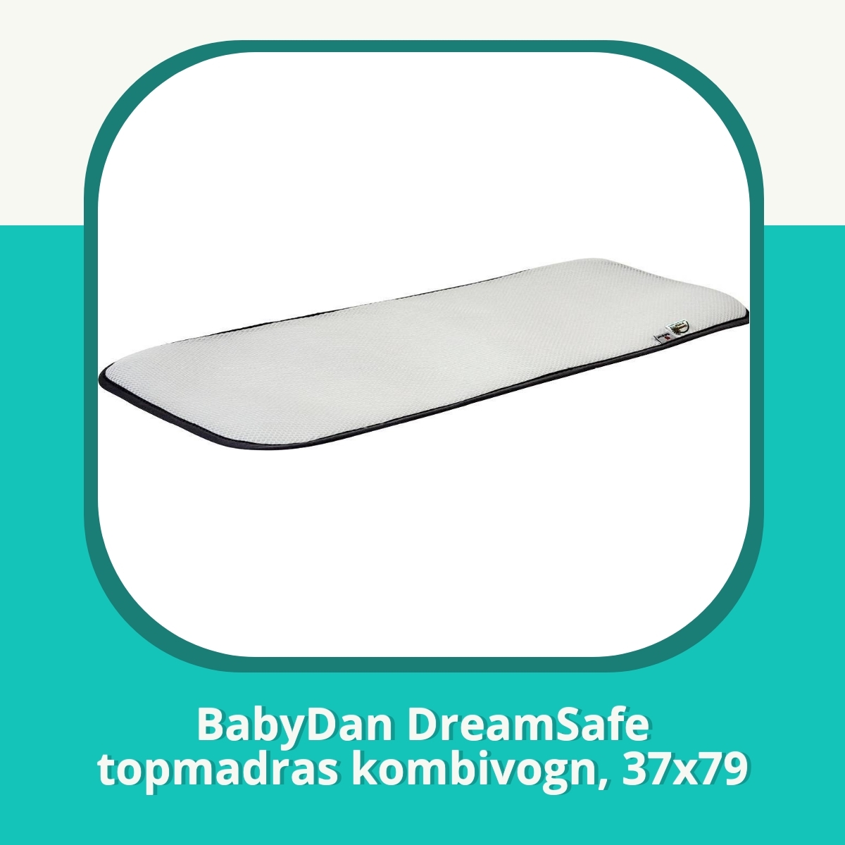 Anmeldelse BabyDan DreamSafe topmadras kombivogn, 37x79