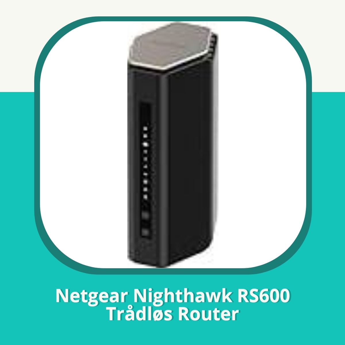 Anmeldelse af Netgear Nighthawk RS600 Trådløs Router