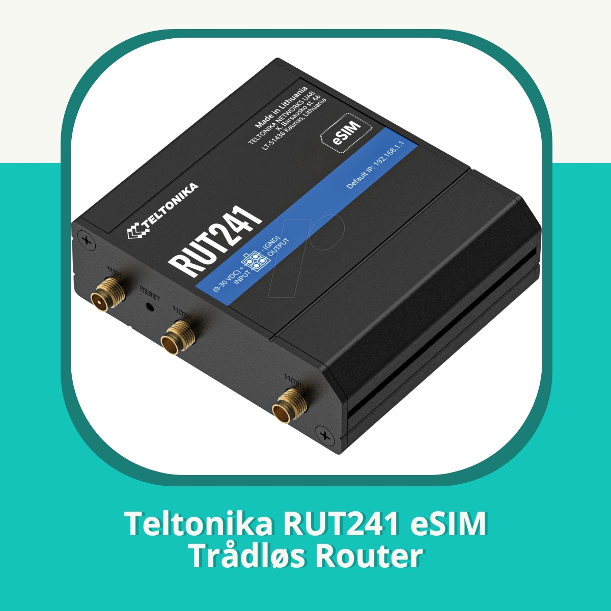 Anmeldelse af Teltonika RUT241 eSIM Trådløs Router