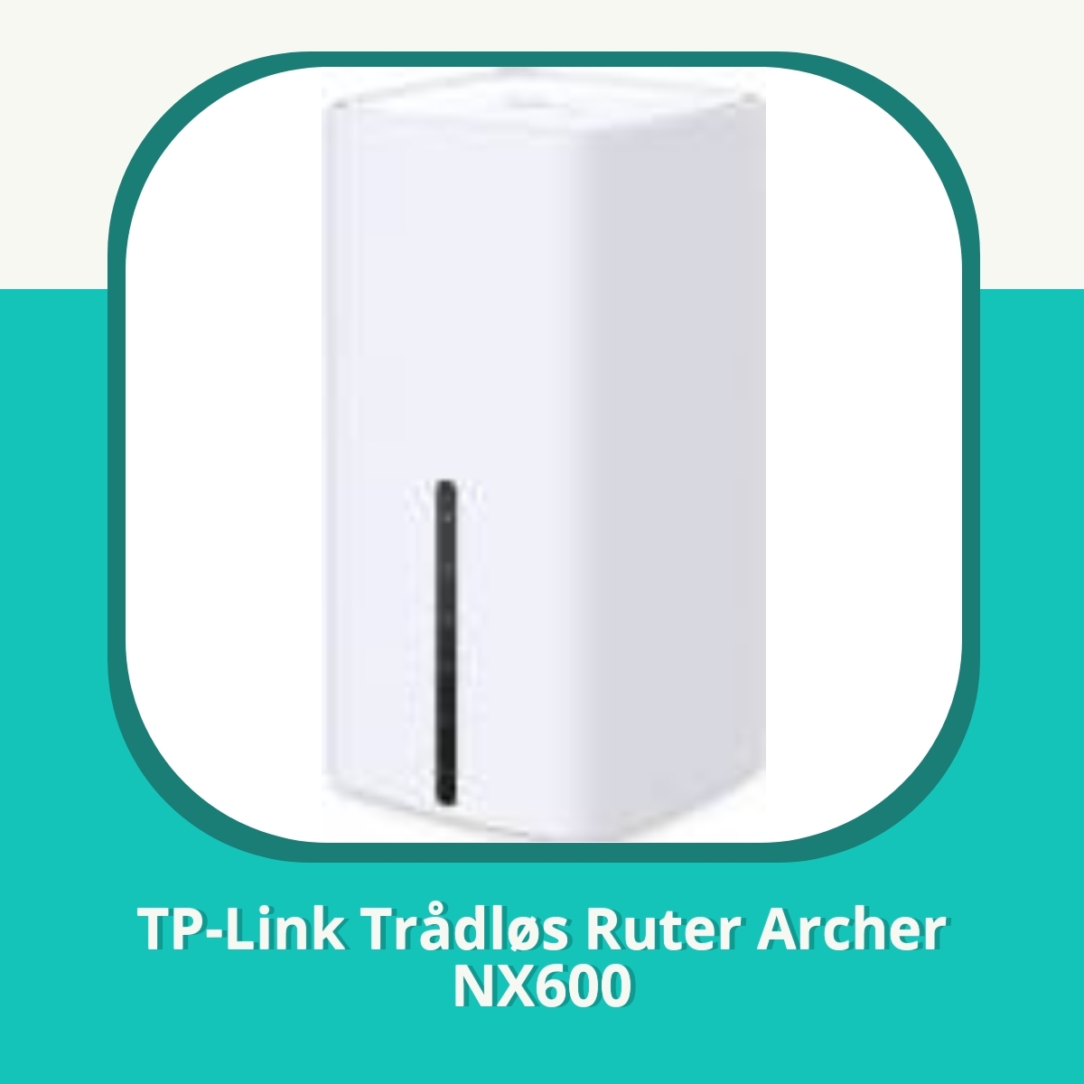 Anmeldelse af TP-Link Trådløs Ruter Archer NX600