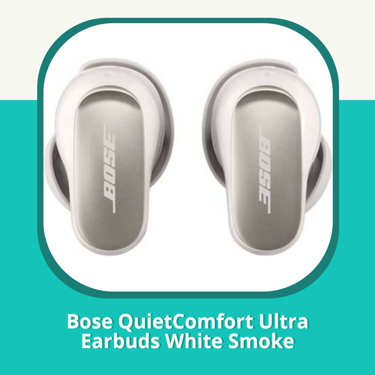 Anmeldelse af Bose QuietComfort Ultra Earbuds White Smoke