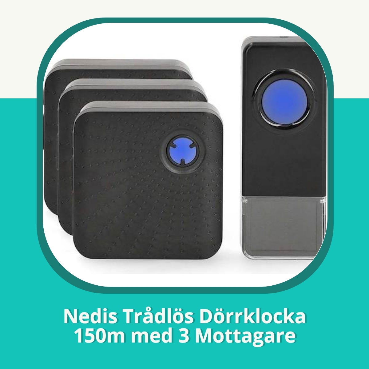 Recension af Nedis Trådlös Dörrklocka 150m med 3 Mottagare