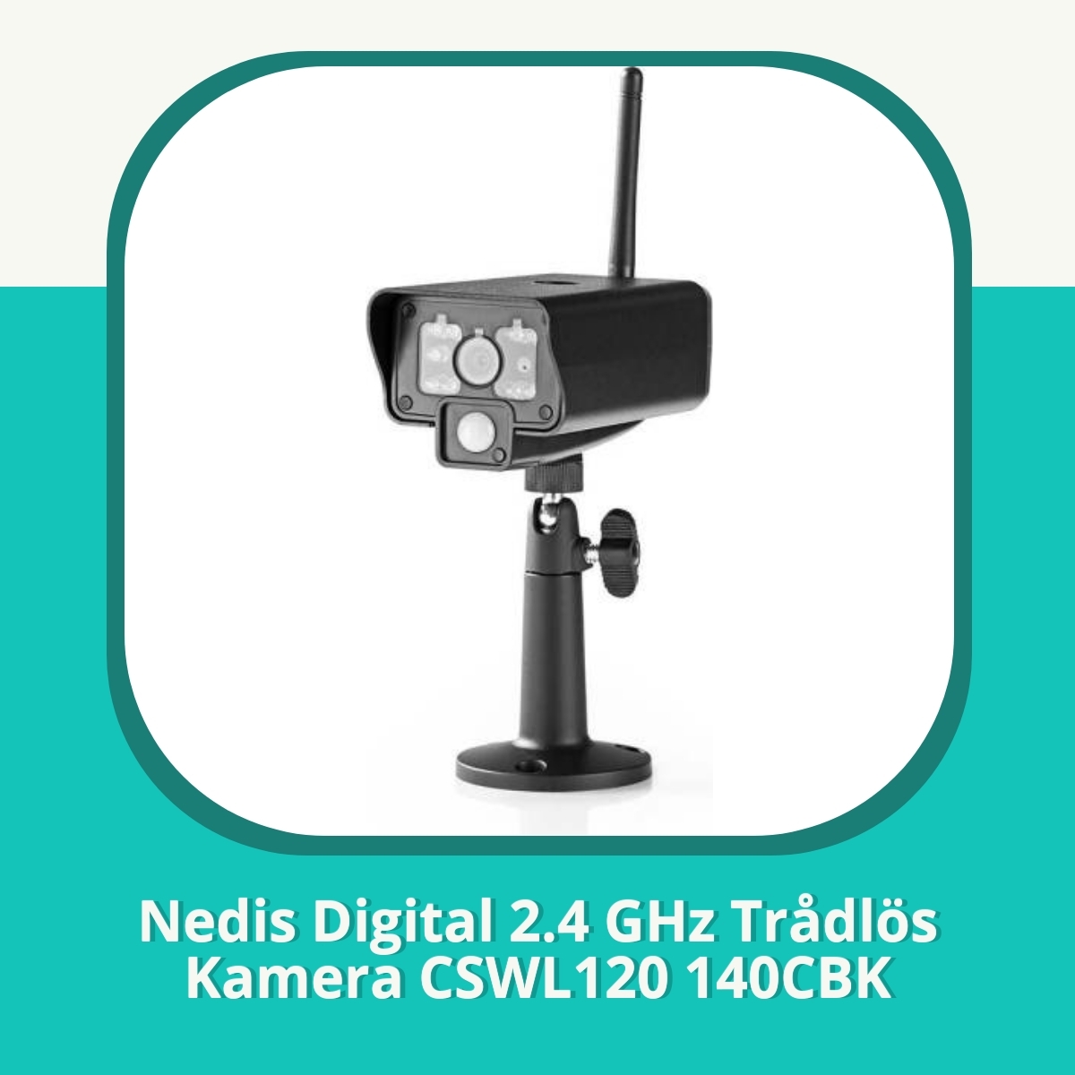 Recension Nedis Digital 2.4 GHz Trådlös Kamera CSWL120 140CBK