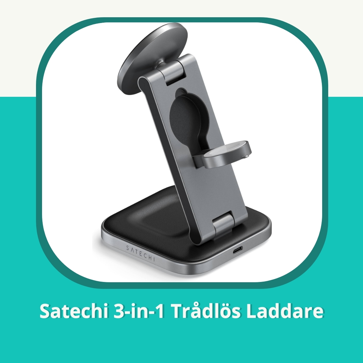 Recension af Satechi 3-in-1 Trådlös Laddare