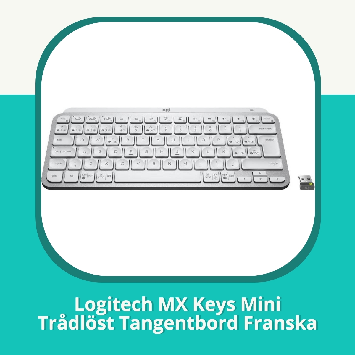Anmeldelse af Logitech MX Keys Mini Trådlöst Tangentbord Franska