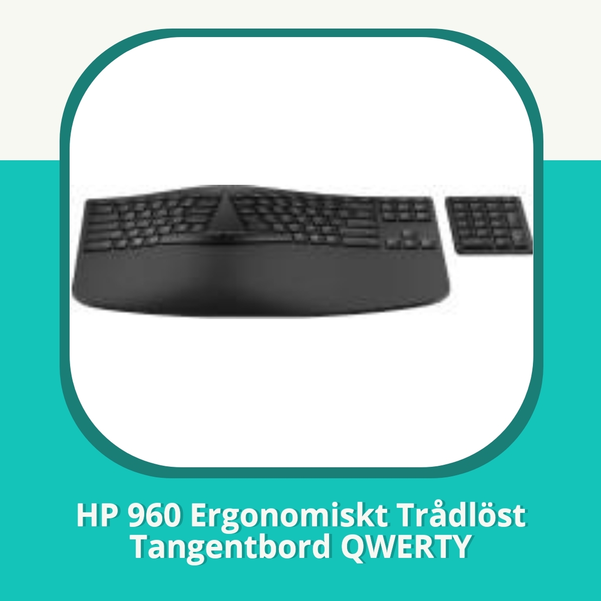 Anmeldelse af HP 960 Ergonomiskt Trådlöst Tangentbord QWERTY