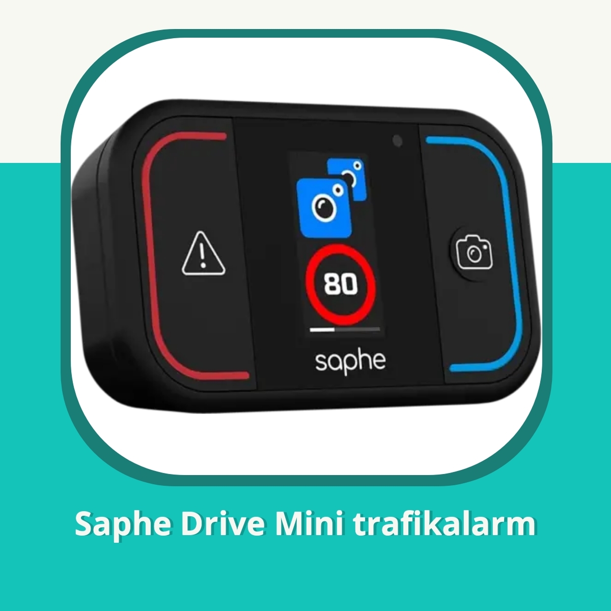 Anmeldelse af Saphe Drive Mini trafikalarm