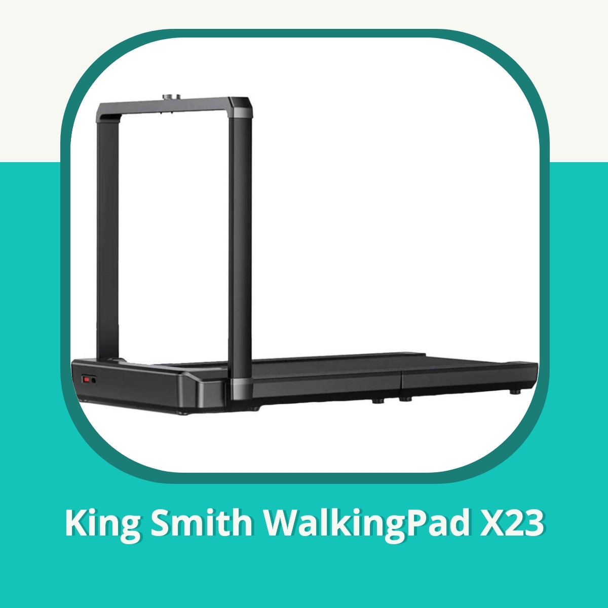 Anmeldelse King Smith WalkingPad X23