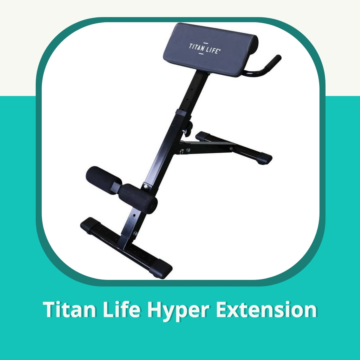 Anmeldelse Titan Life Hyper Extension