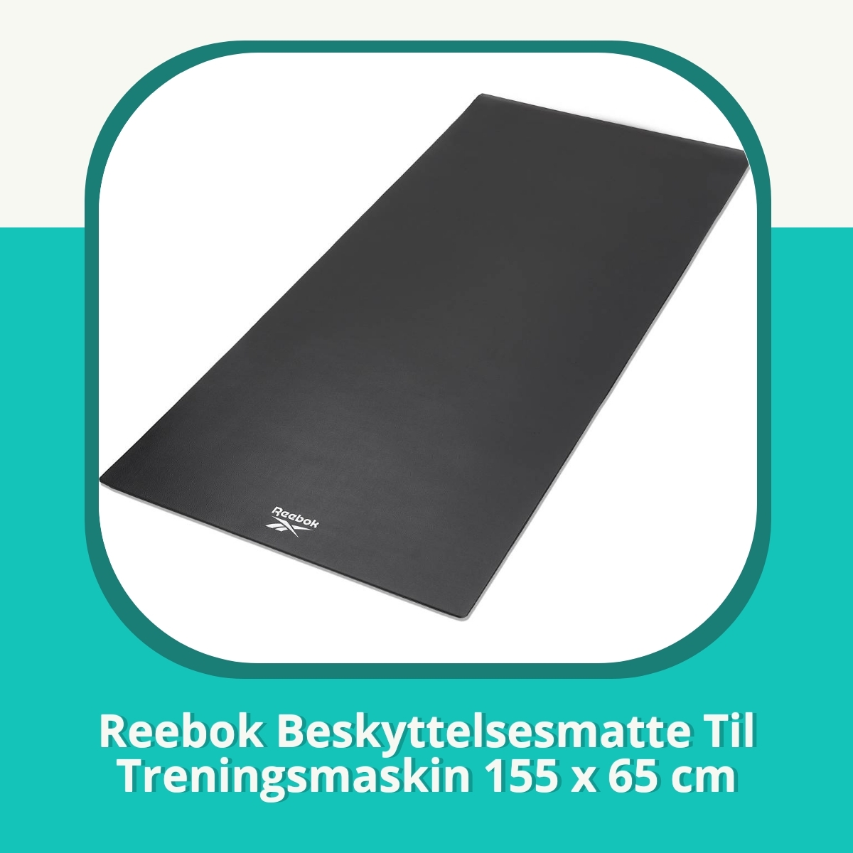 Anmeldelse af Reebok Beskyttelsesmatte Til Treningsmaskin 155 x 65 cm