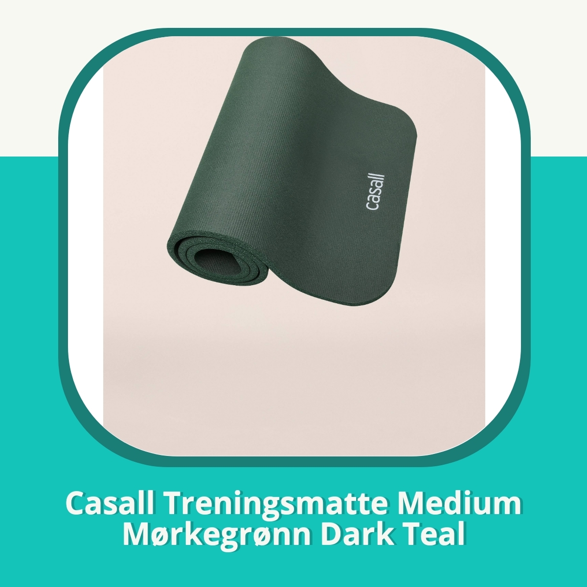 Anmeldelse af Casall Treningsmatte Medium Mørkegrønn Dark Teal