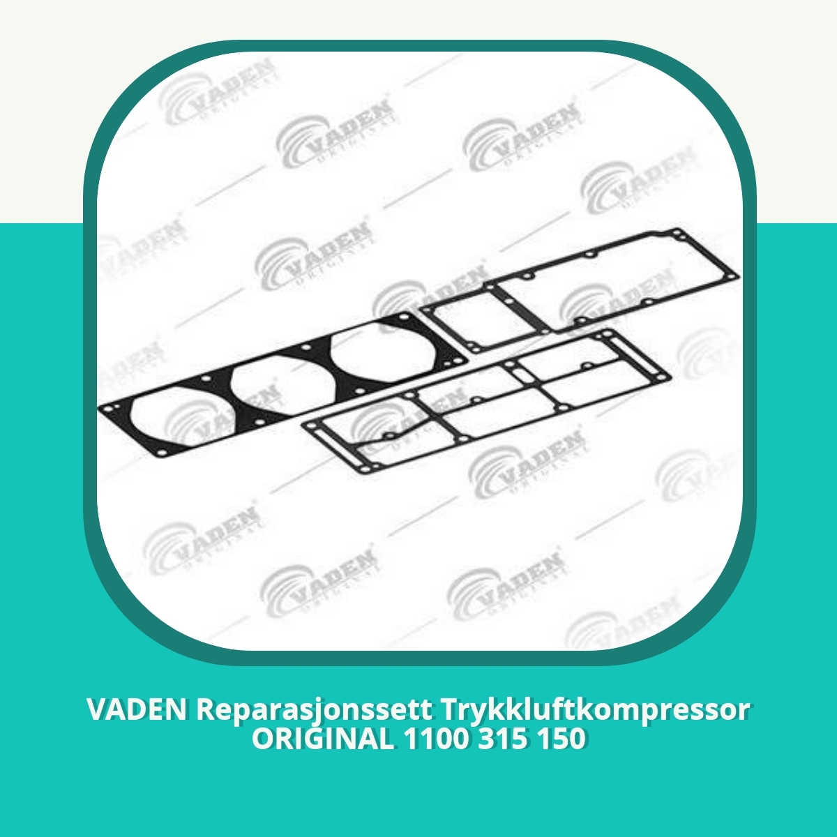 Anmeldelse af VADEN Reparasjonssett Trykkluftkompressor ORIGINAL 1100 315 150