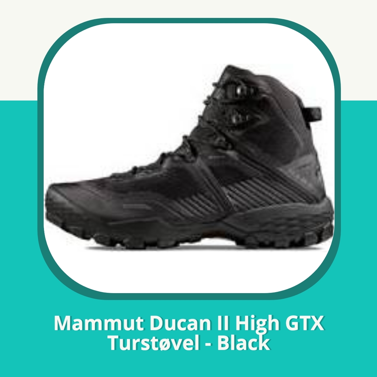 Anmeldelse Mammut Ducan II High GTX Turstøvel - Black