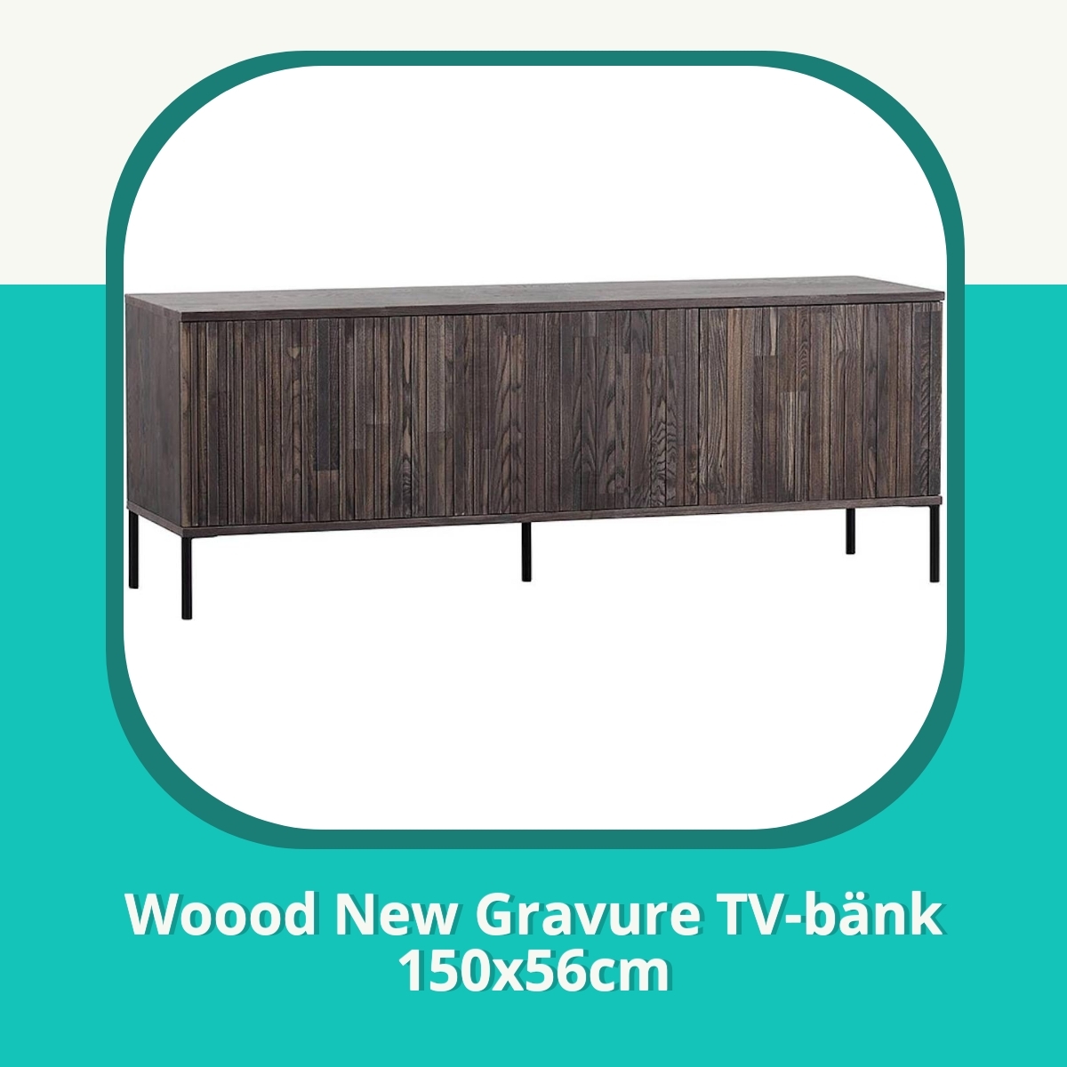 Recension af Woood New Gravure TV-bänk 150x56cm