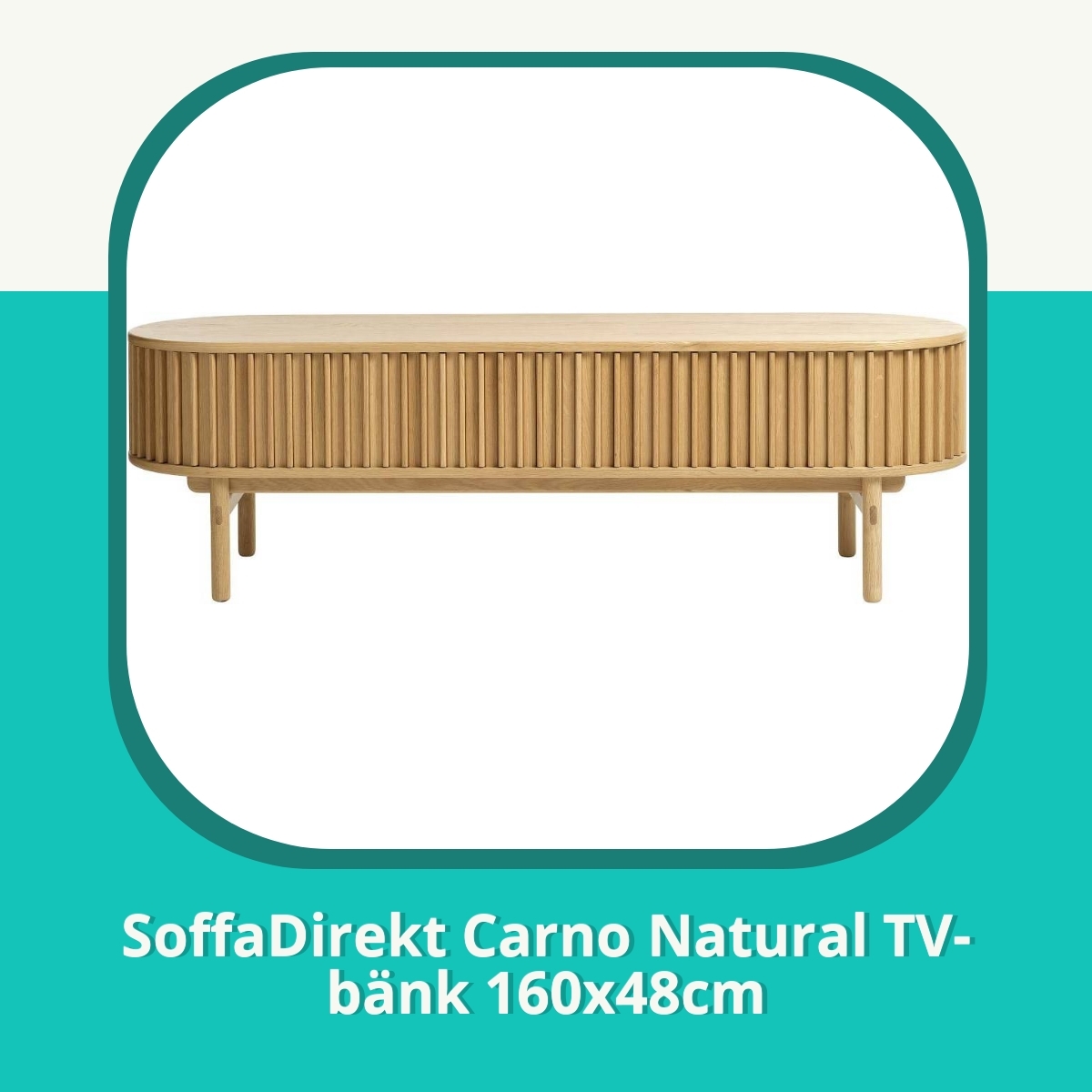 Recension af SoffaDirekt Carno Natural TV-bänk 160x48cm